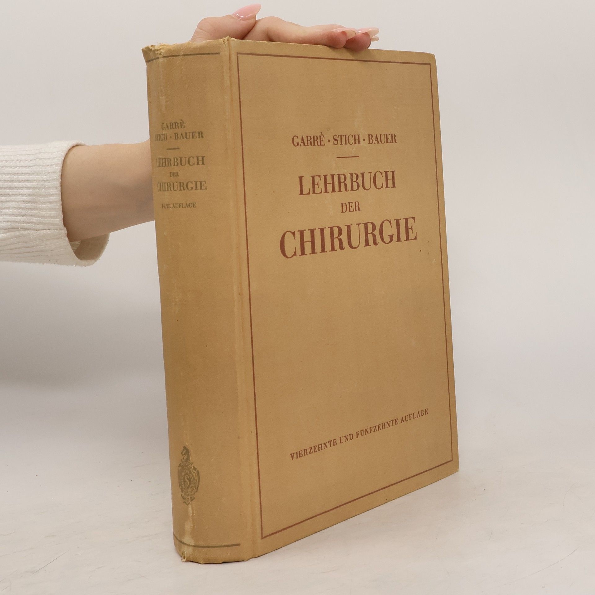 Carl Garré Lehrbuch der Chirurgie