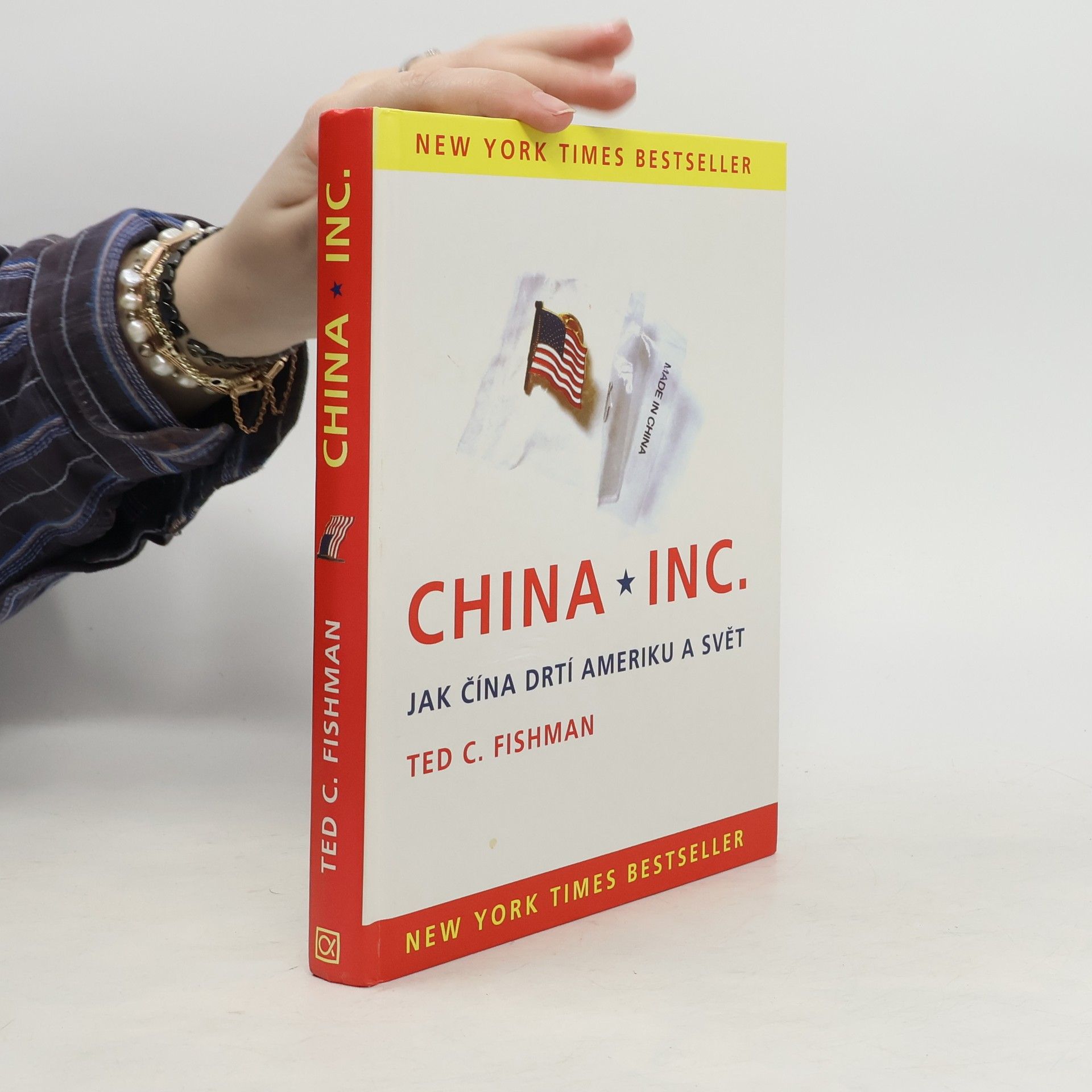 China, Inc. Jak Čína drtí Ameriku a svět
