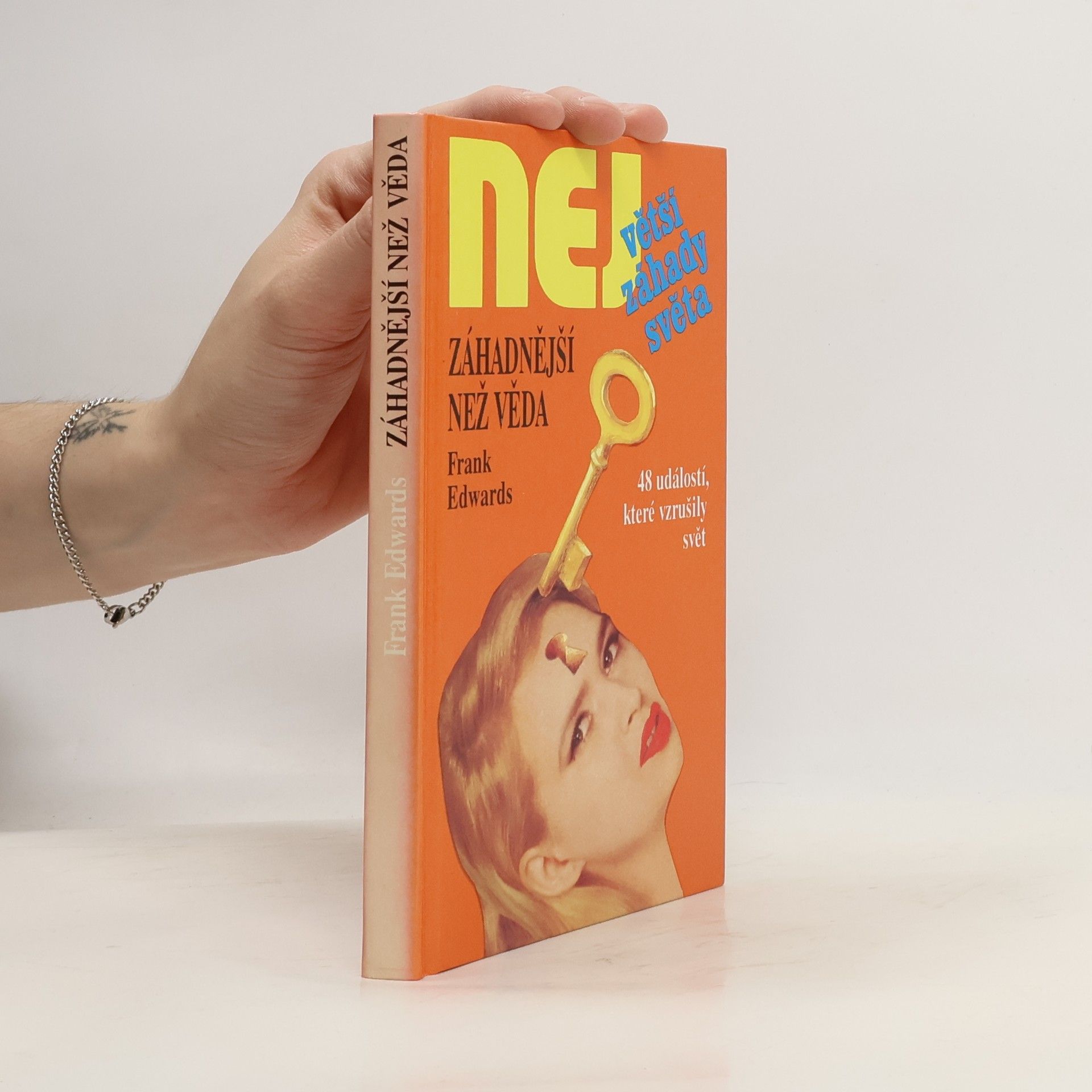 Frank Edwards Záhadnější než věda