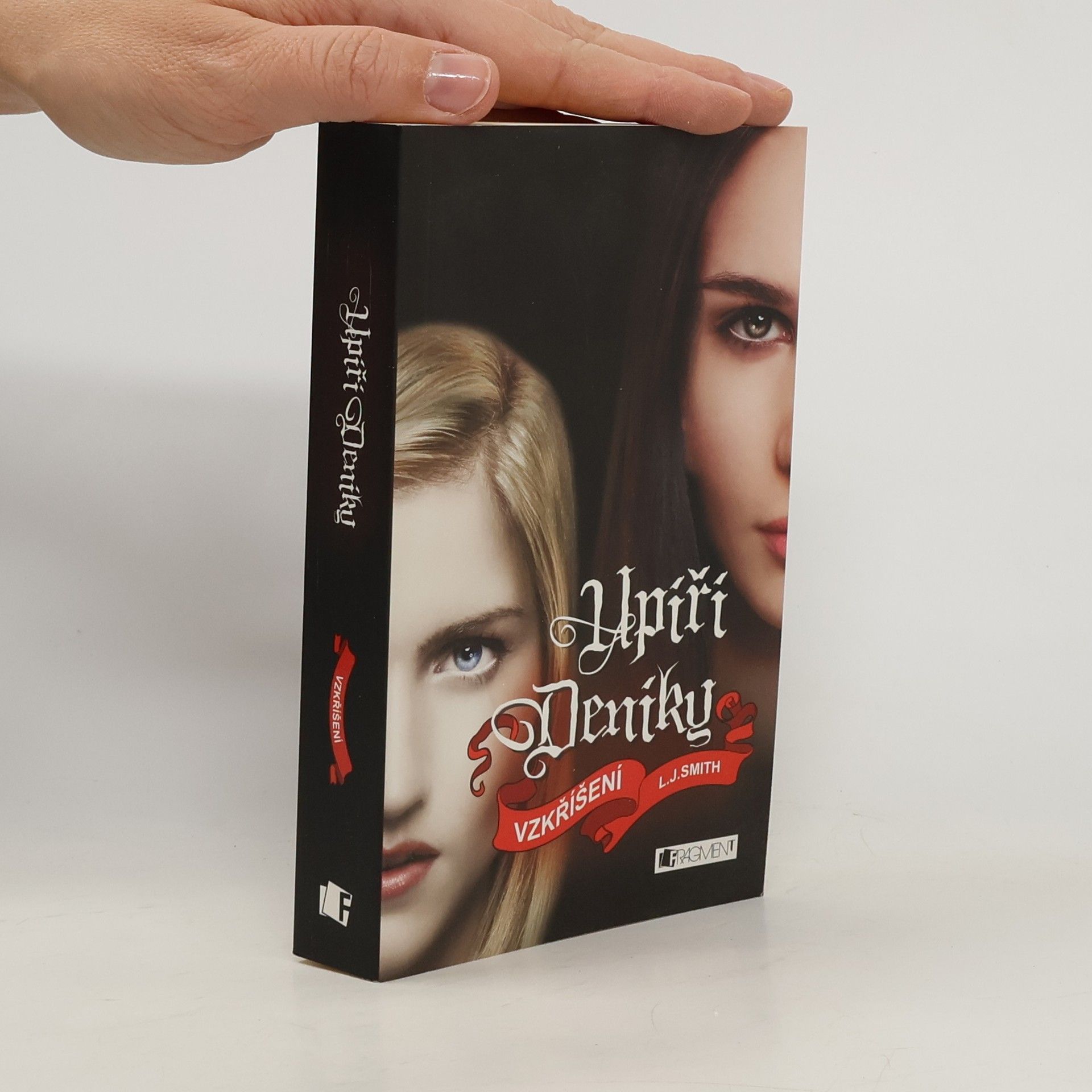 Lisa J. Smith Upíří deníky. Vzkříšení