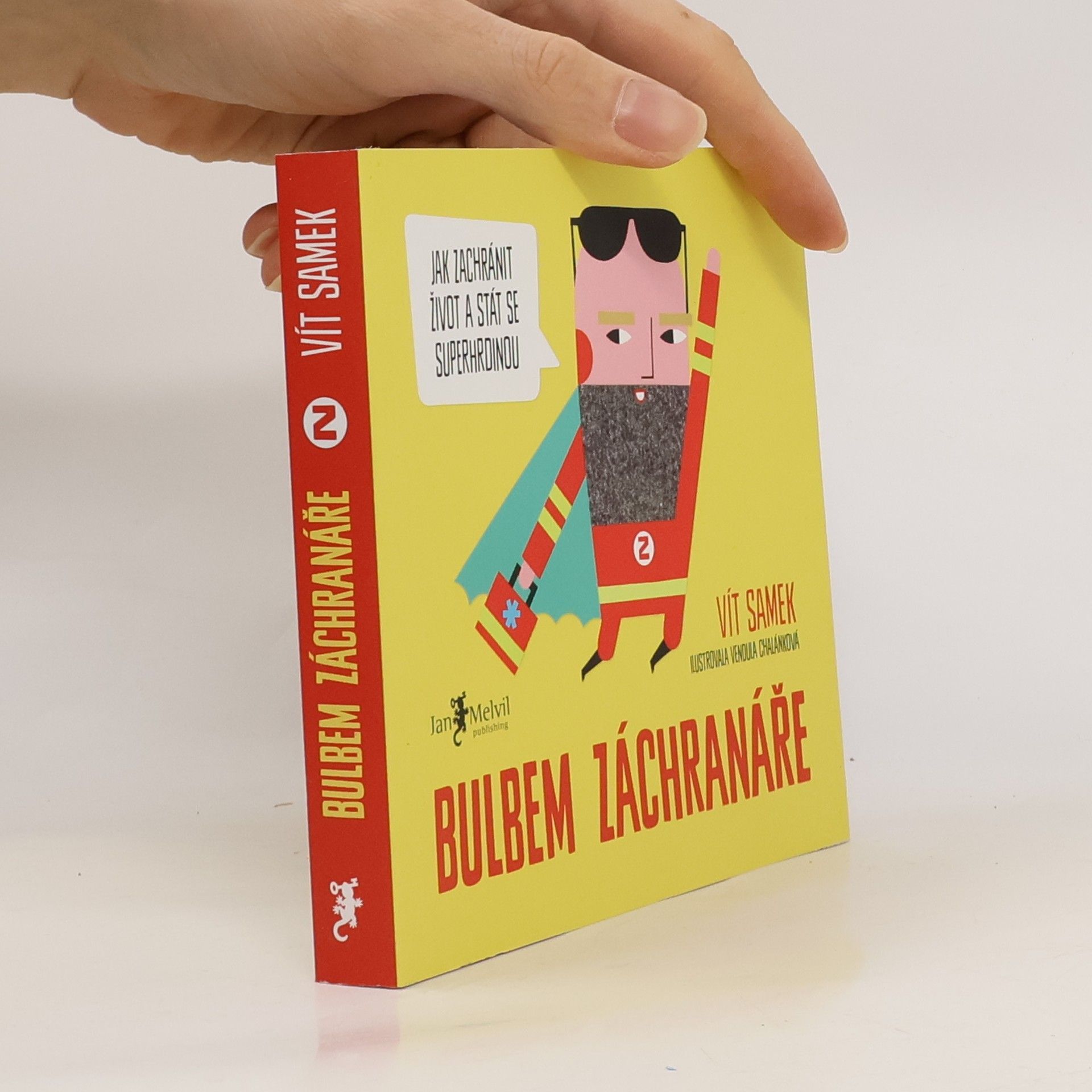 Vít Samek Bulbem záchranáře