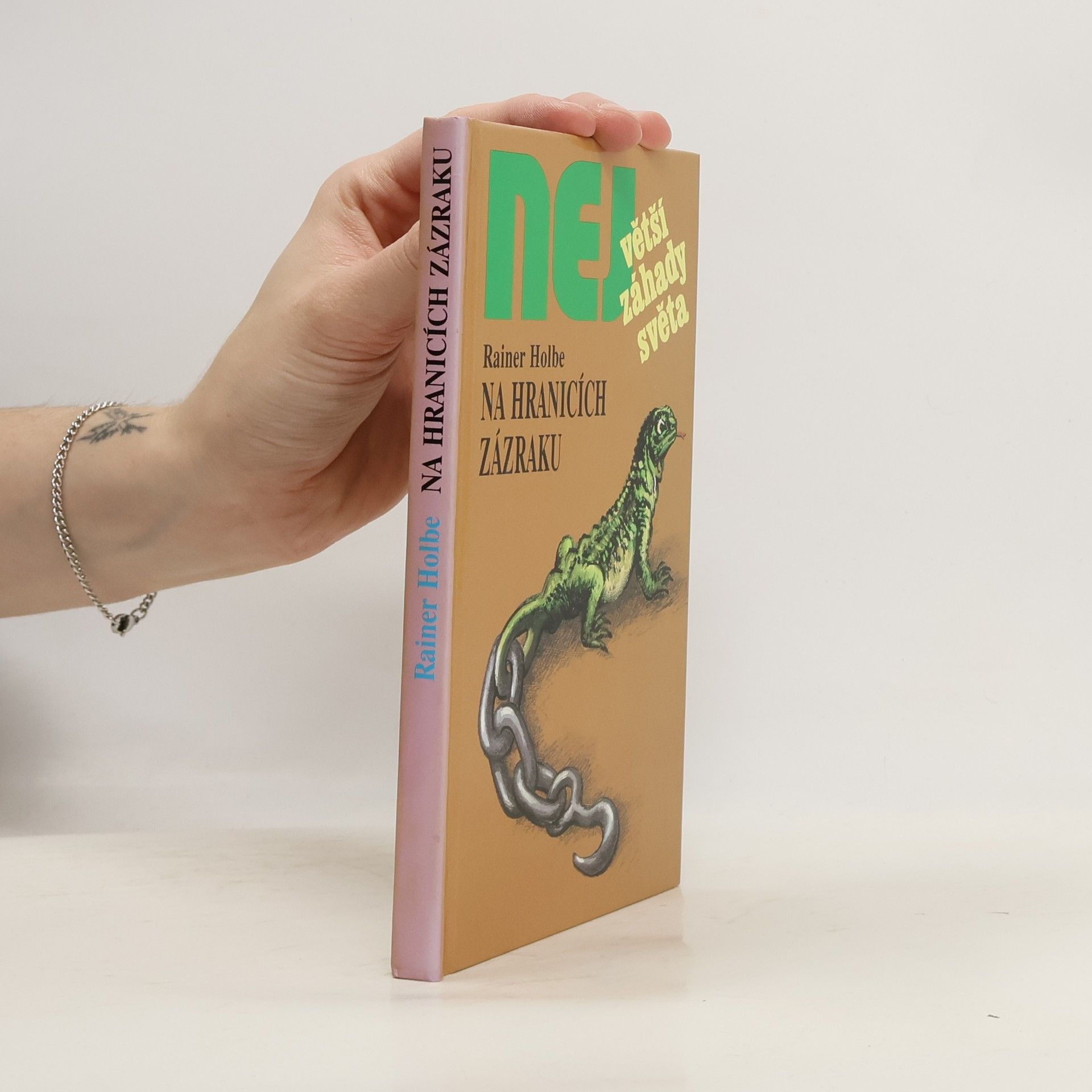 Rainer Holbe Na hranicích zázraku