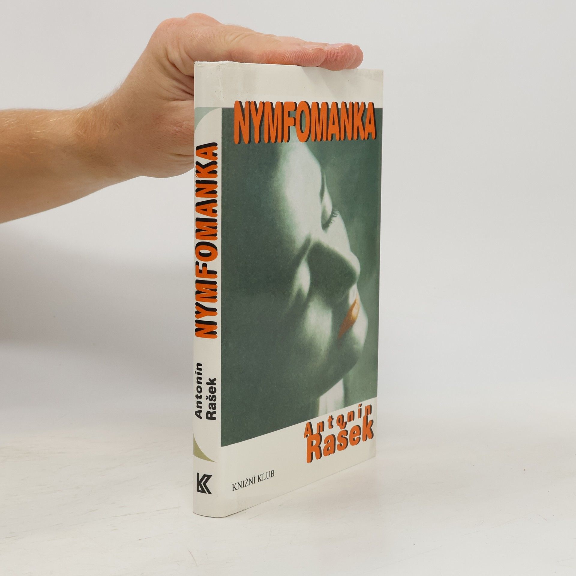 Antonín Rašek Nymfomanka