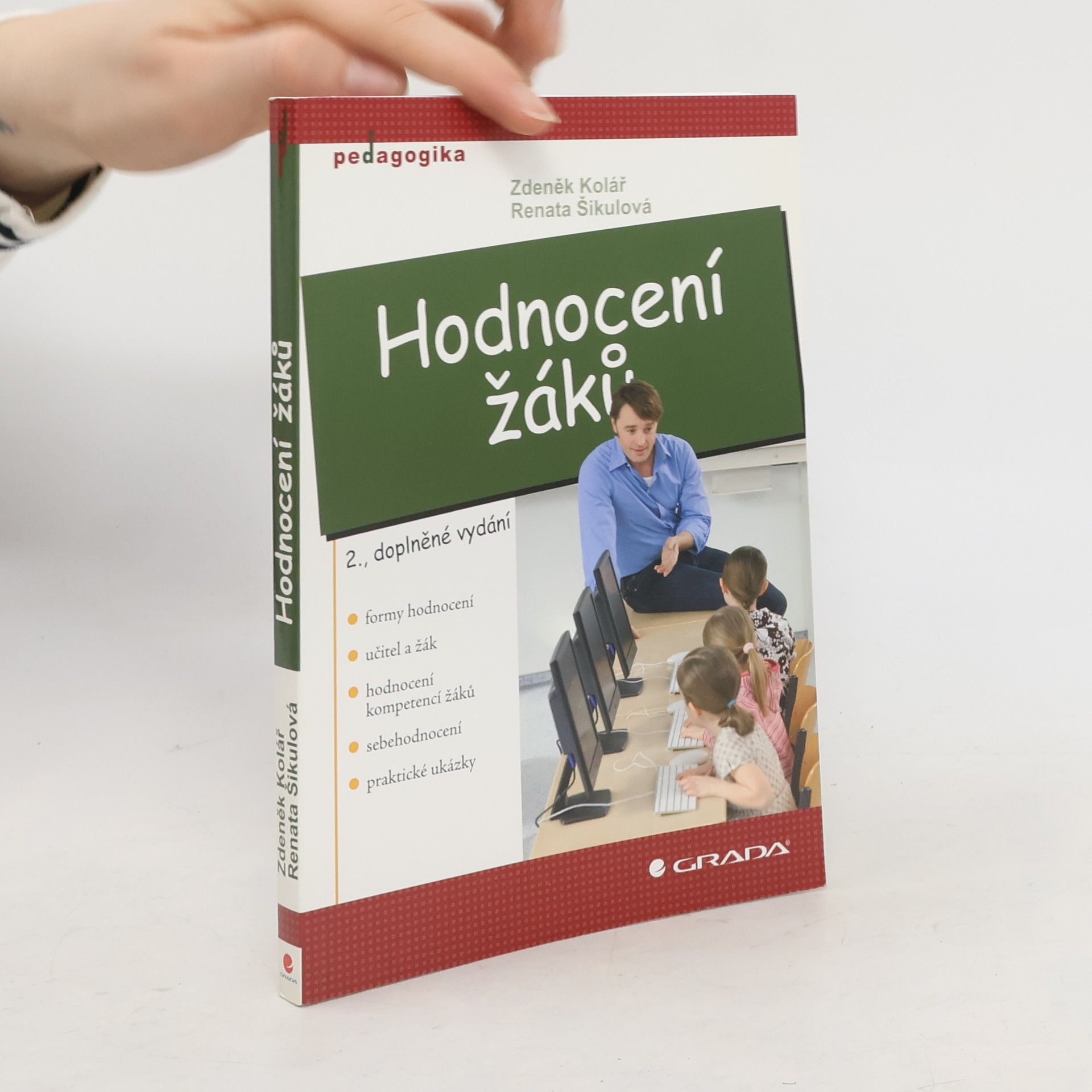 Zdeněk Kolář Hodnocení žáků