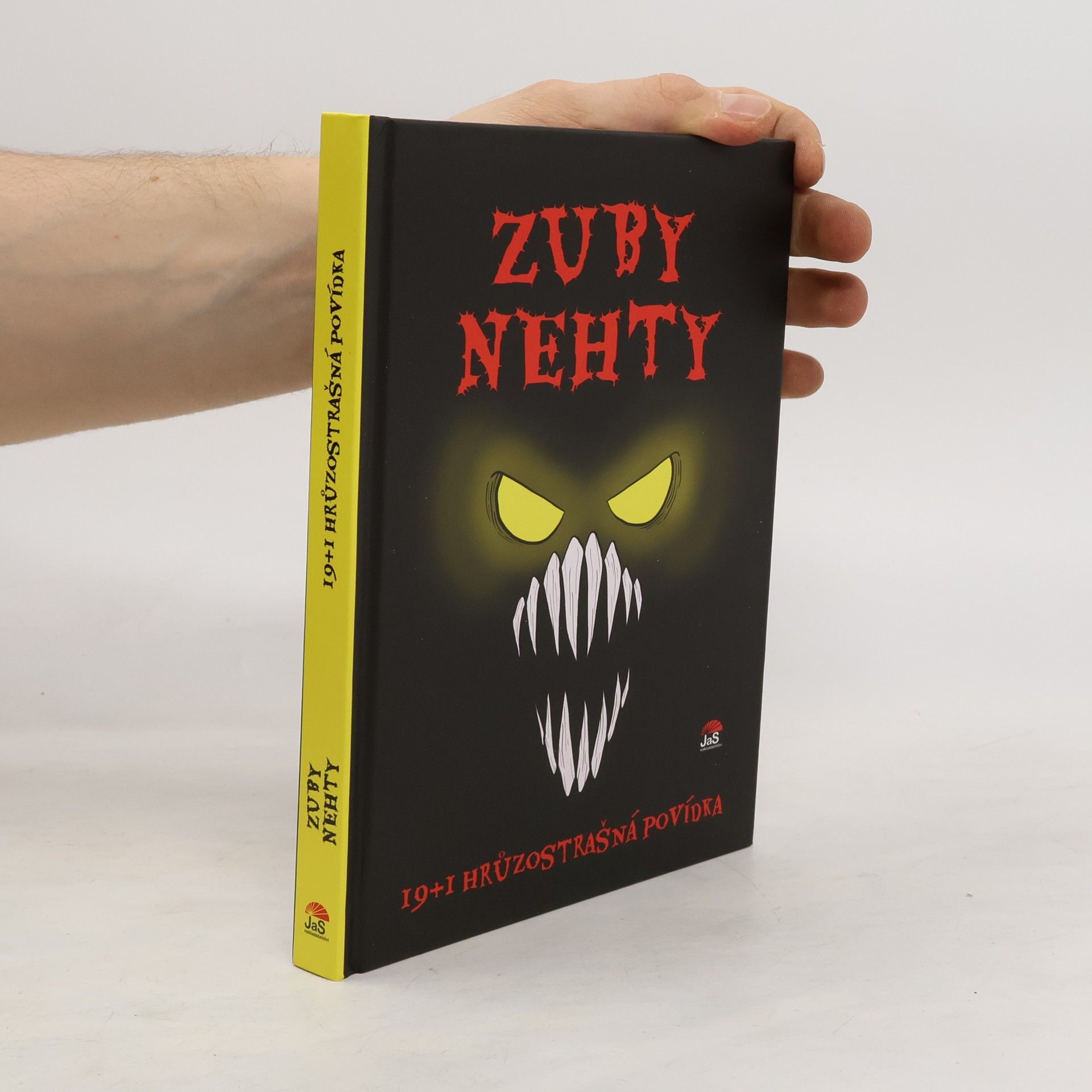 Zuby nehty: 19+1 hrůzostrašná povídka