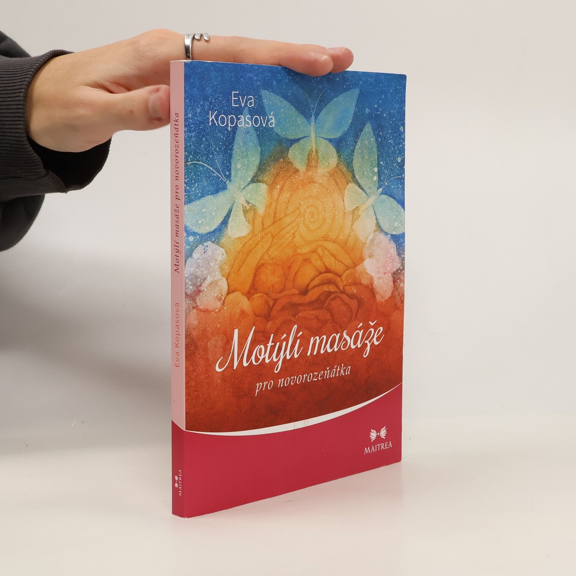 Eva Kopasová Motýlí masáže pro novorozeňátka