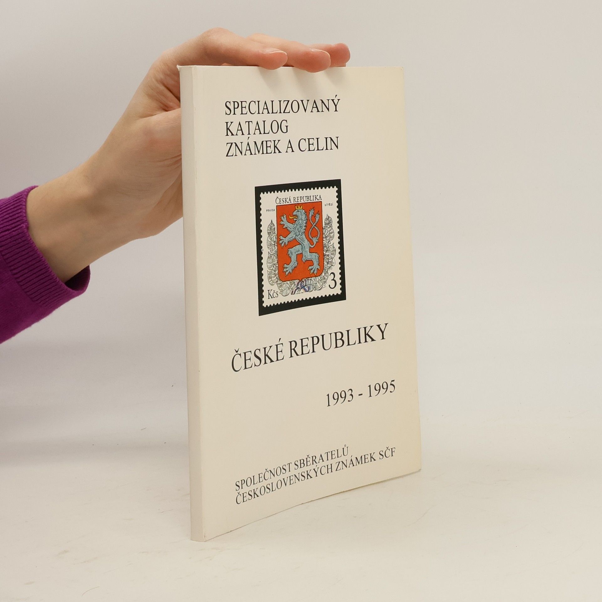 Kolektiv autorů Specializovaný katalog známek a celin 1993-1995