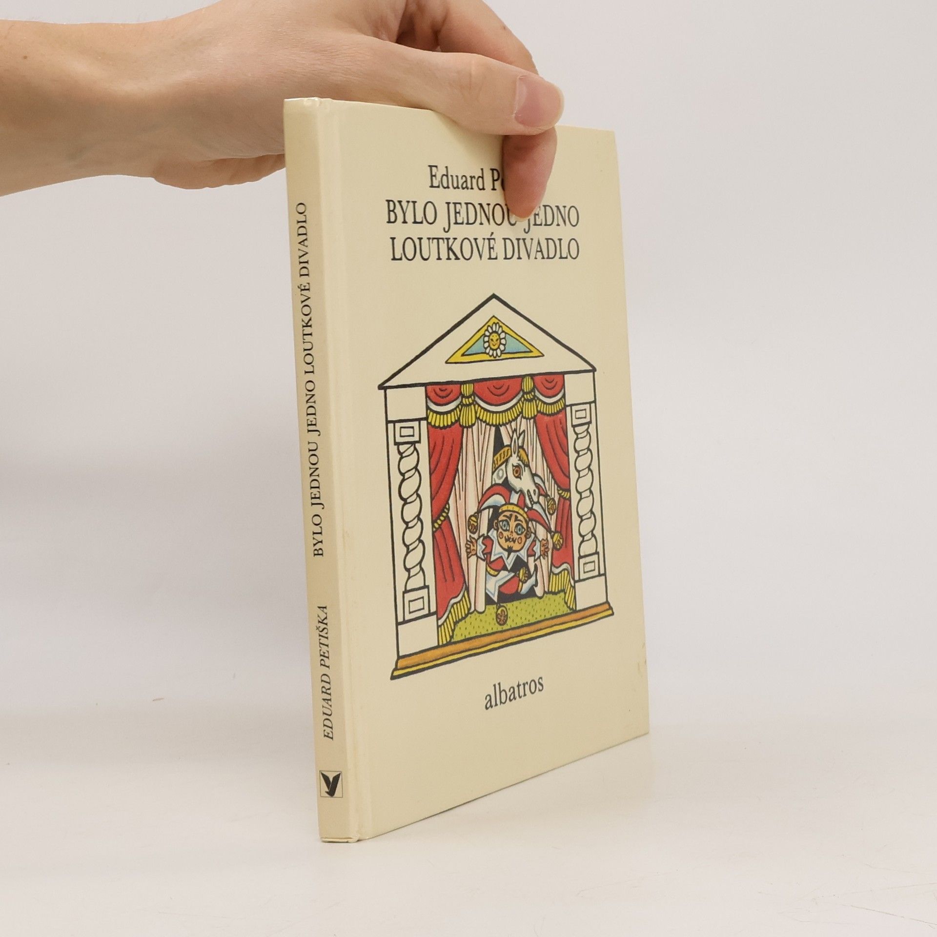 Eduard Petiška Bylo jednou jedno loutkové divadlo
