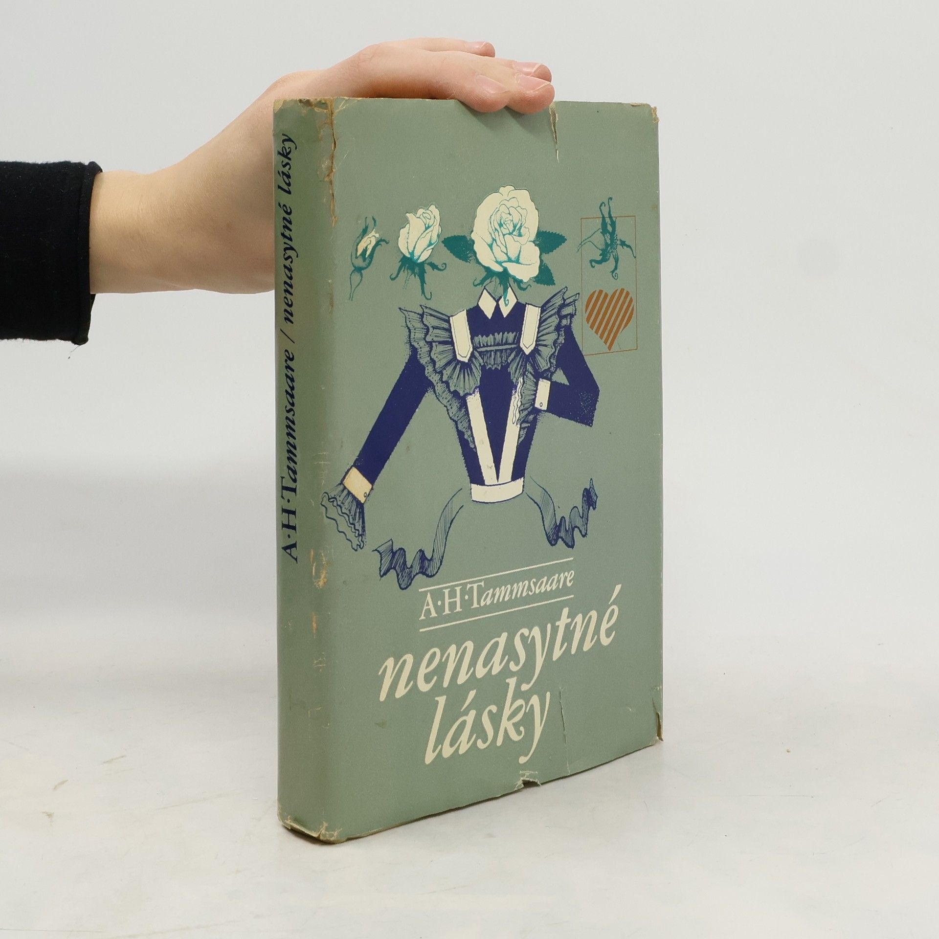 Tammsaare A. H. Nenasytné lásky