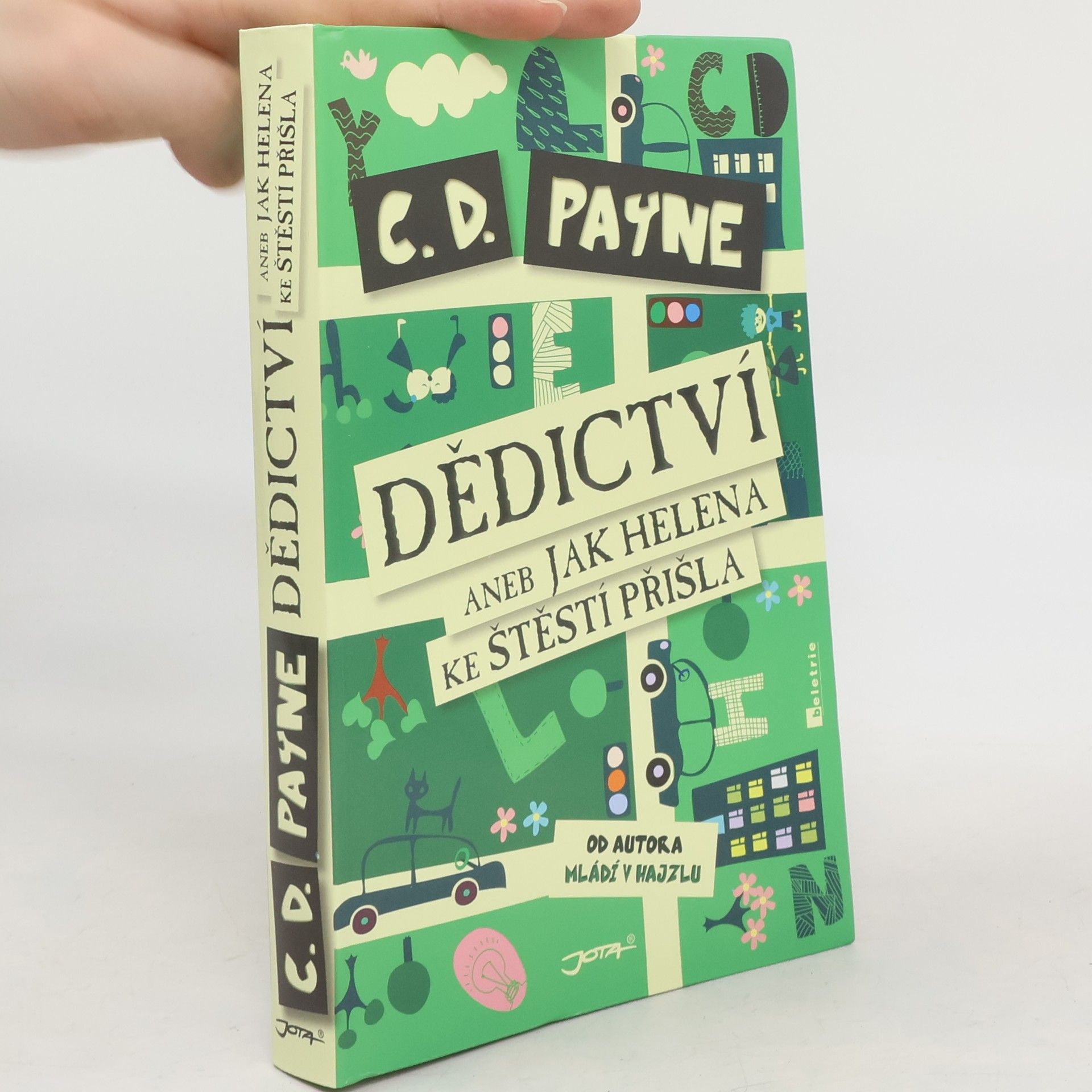 C. D. Payne Dědictví, aneb, Jak Helena ke štěstí přišla