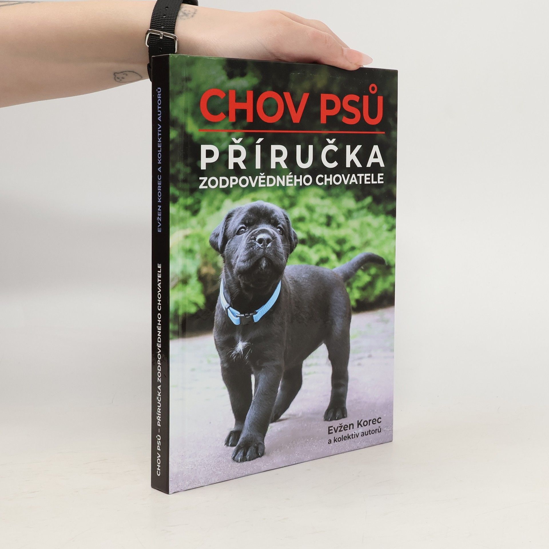 Chov psů : příručka zodpovědného chovatele