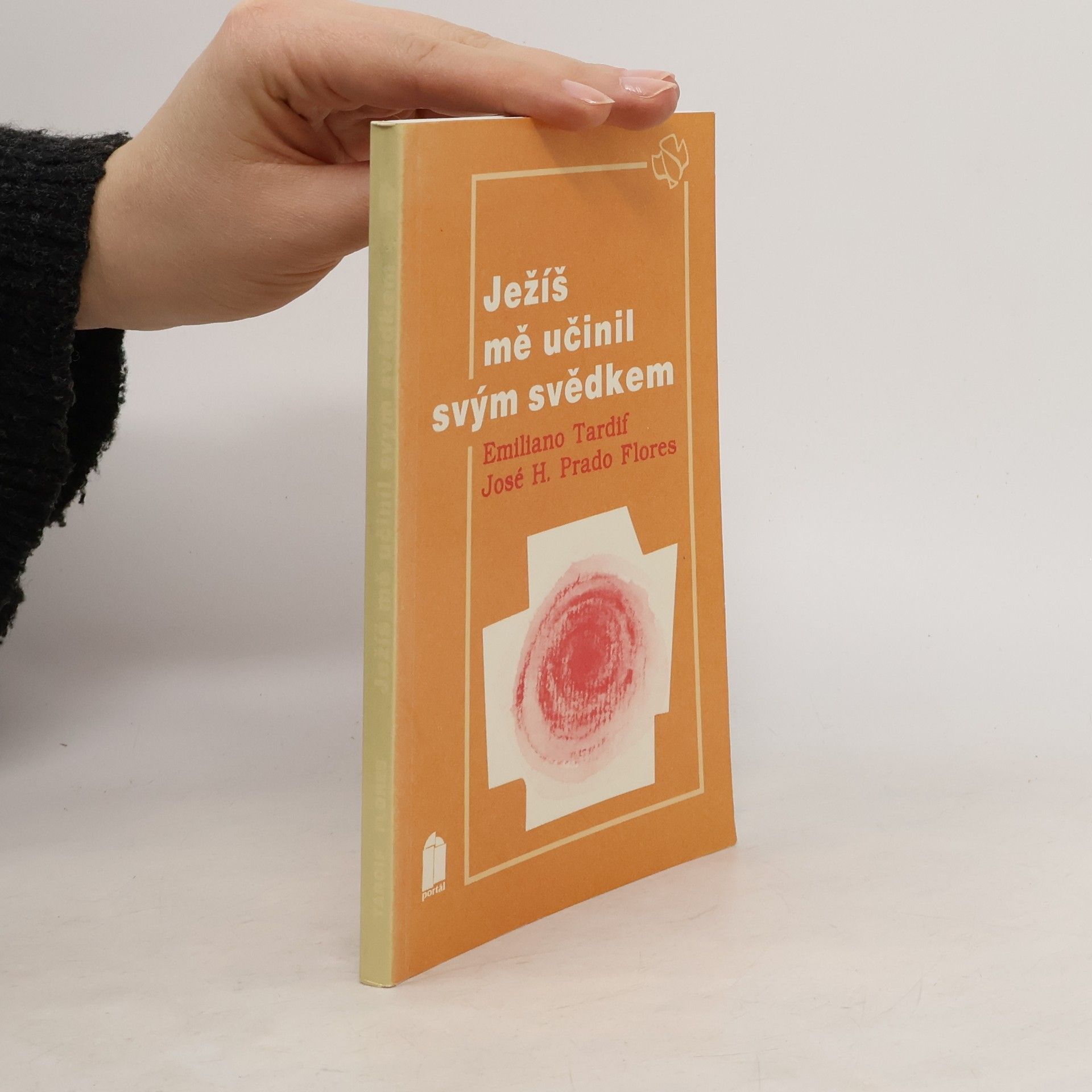 Emiliano Tardif Ježíš mě učinil svým svědkem