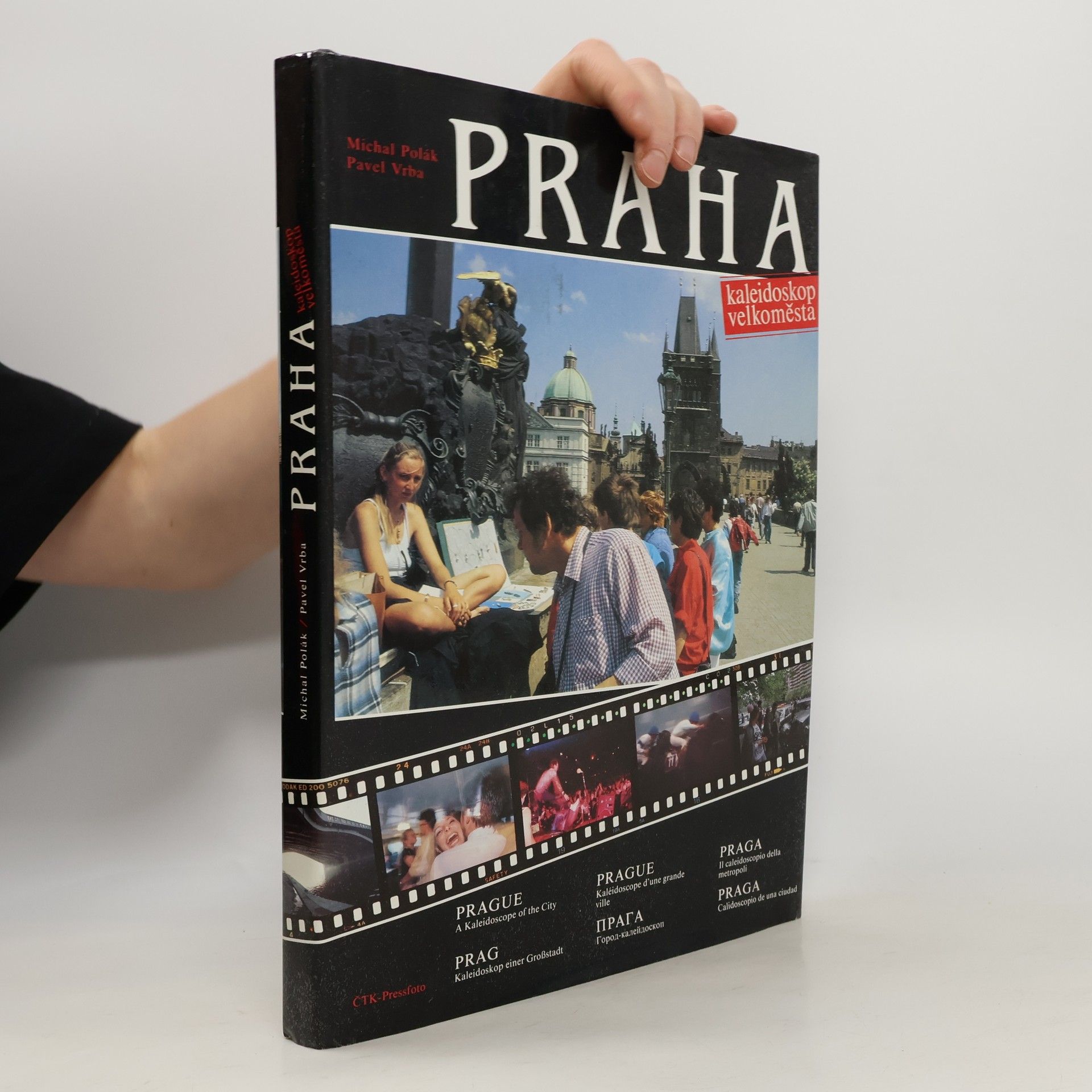 Pavel Vrba Praha : kaleidoskop velkoměsta
