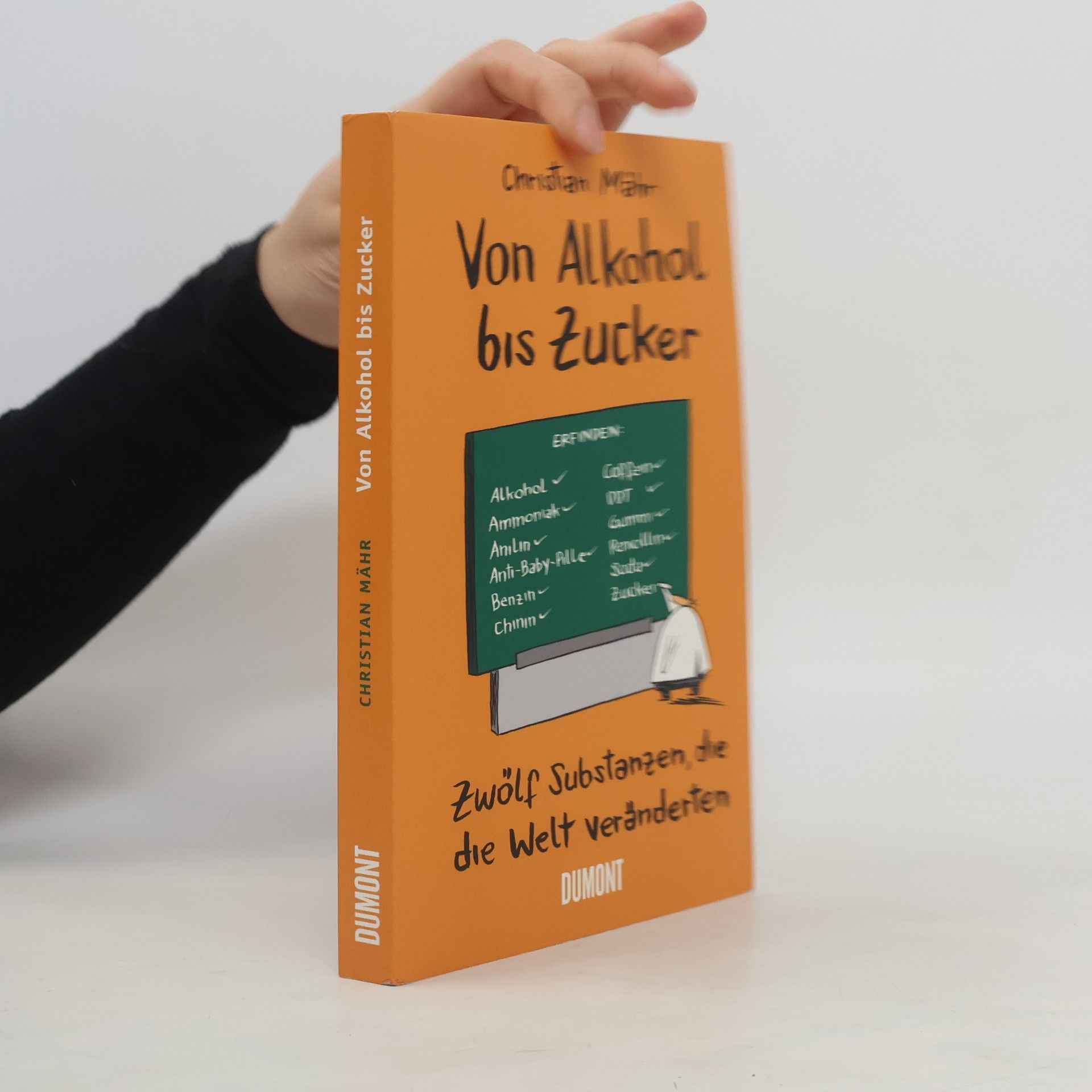 Christian Mahr Von Alkohol bis Zucker