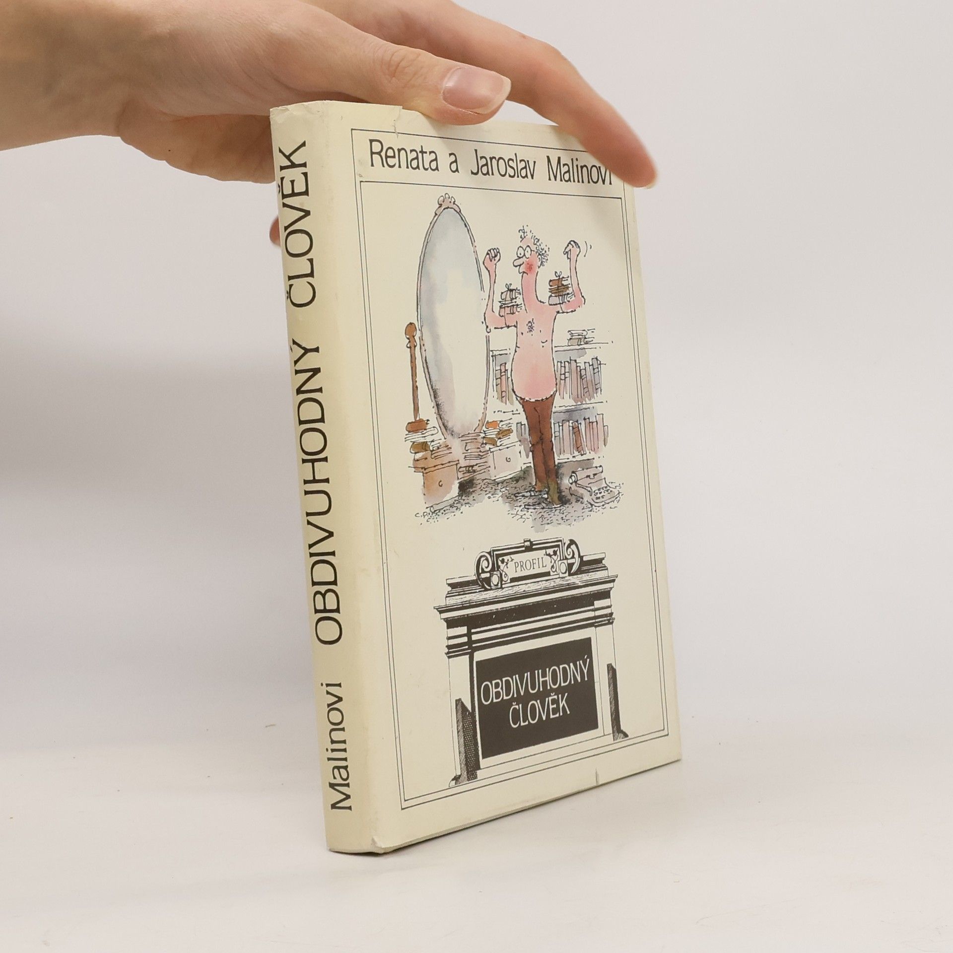 Obdivuhodný člověk. Úvahy o lidské tvořivosti