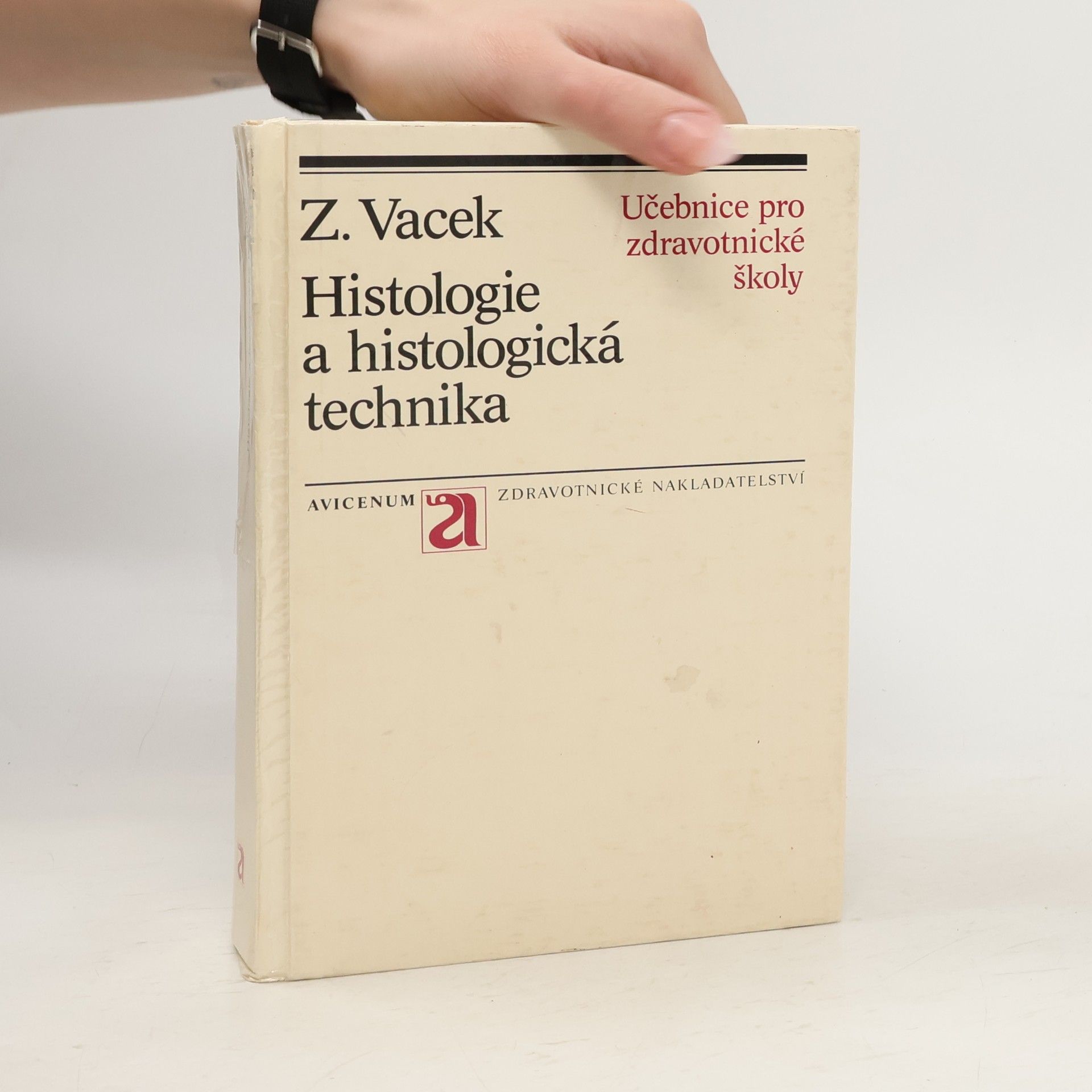 Zdeněk Vacek Histologie a histologická technika