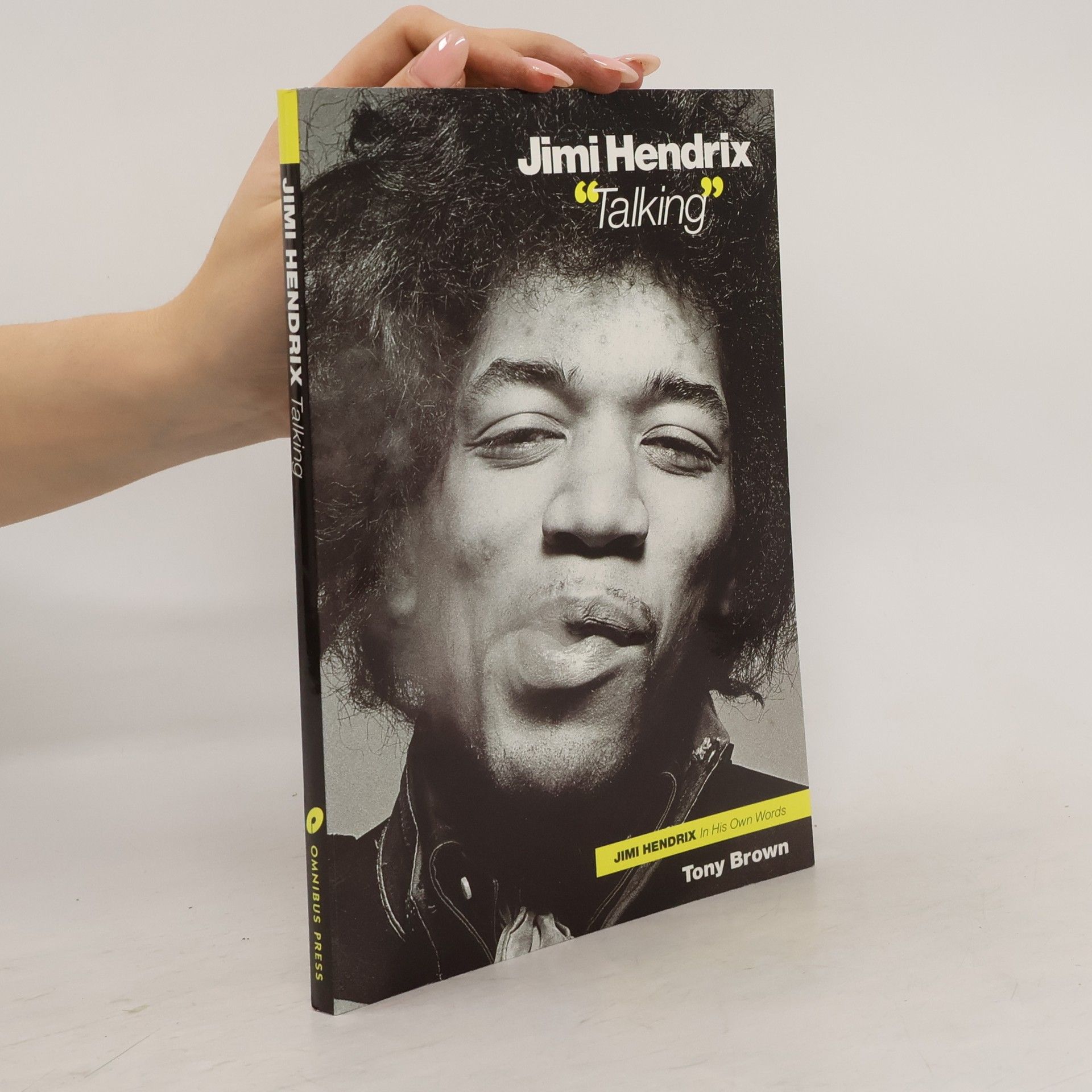 Jimi Hendrix "talking" : Jimi Hendrix in his own words