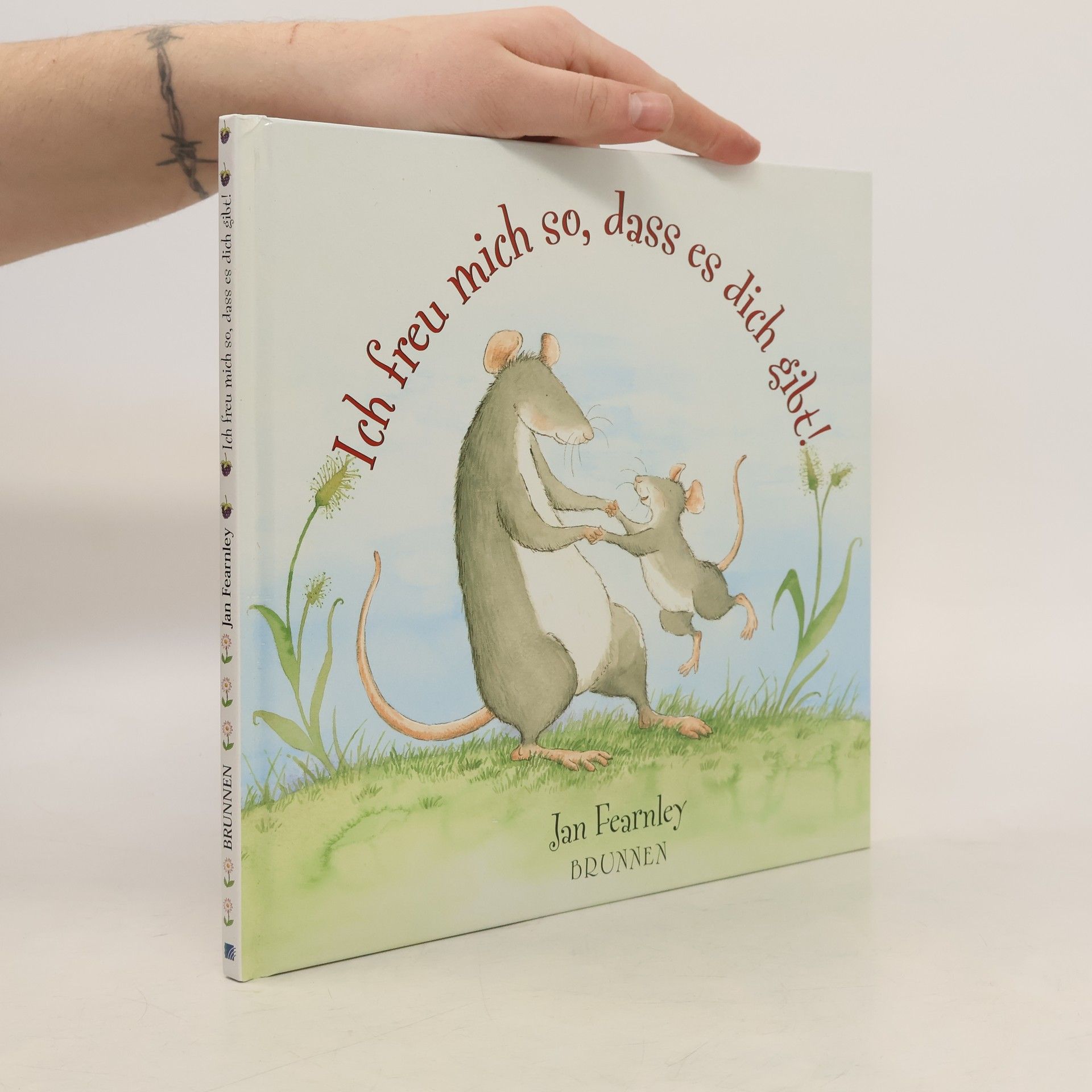 Jan Fearnley Ich freu mich so, dass es dich gibt!