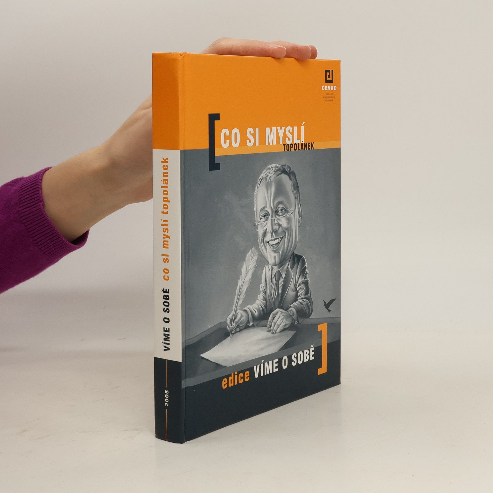 Mirek Topolánek Co si myslí Topolánek