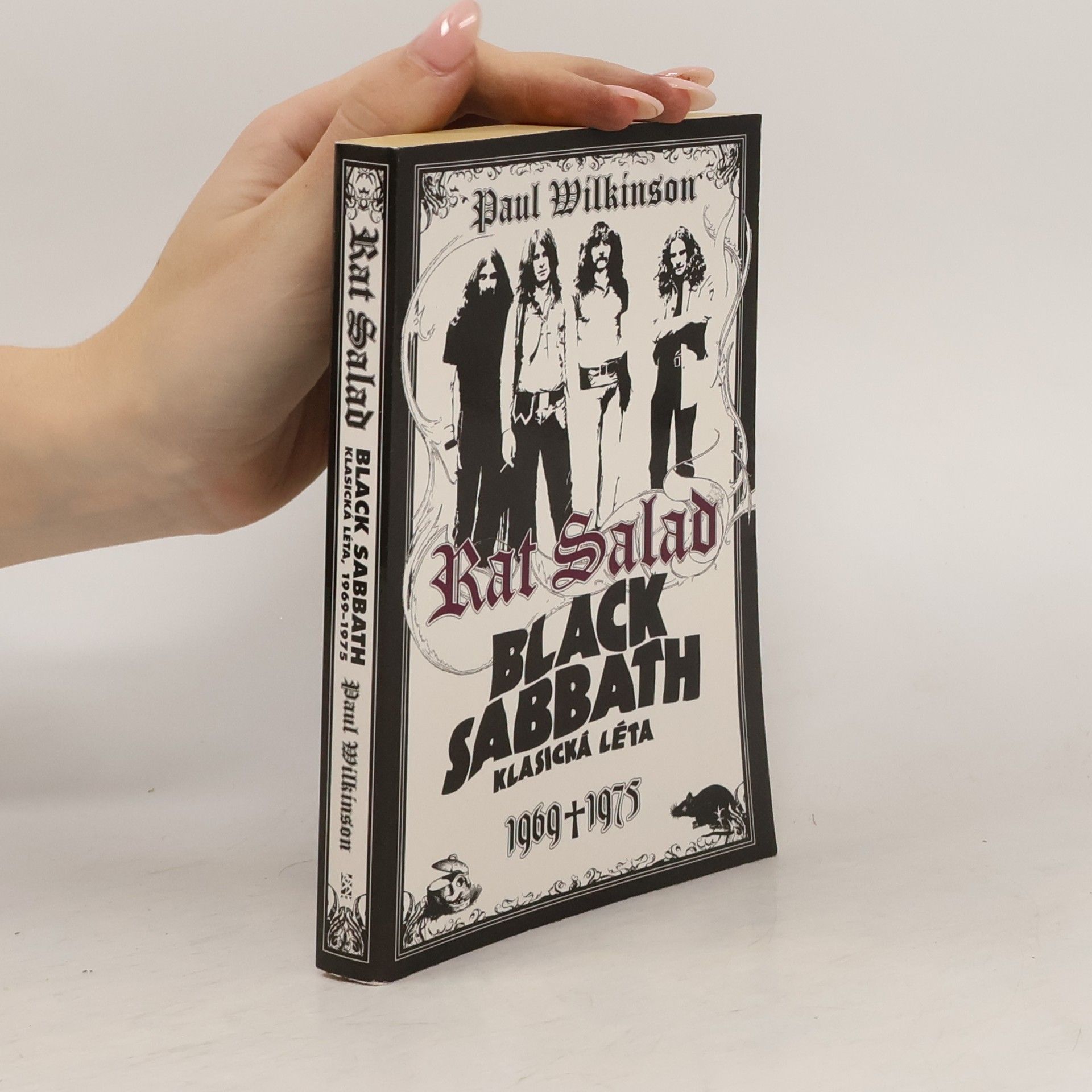 Paul Wilkinson Rat Salad : Black Sabbath, klasická léta 1969-1975