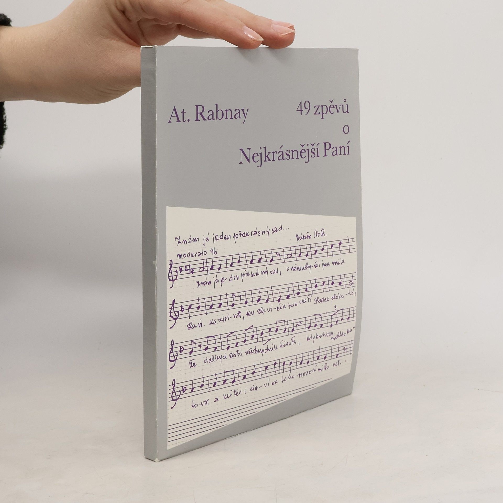 At. Rabnay 49 zpěvů o Nejkrásnější paní