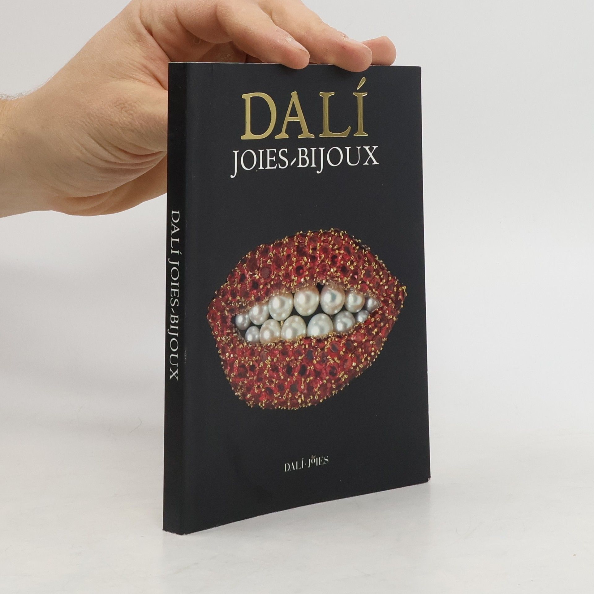 Dalì Joies-Bijoux. Ediz. francese e catalano