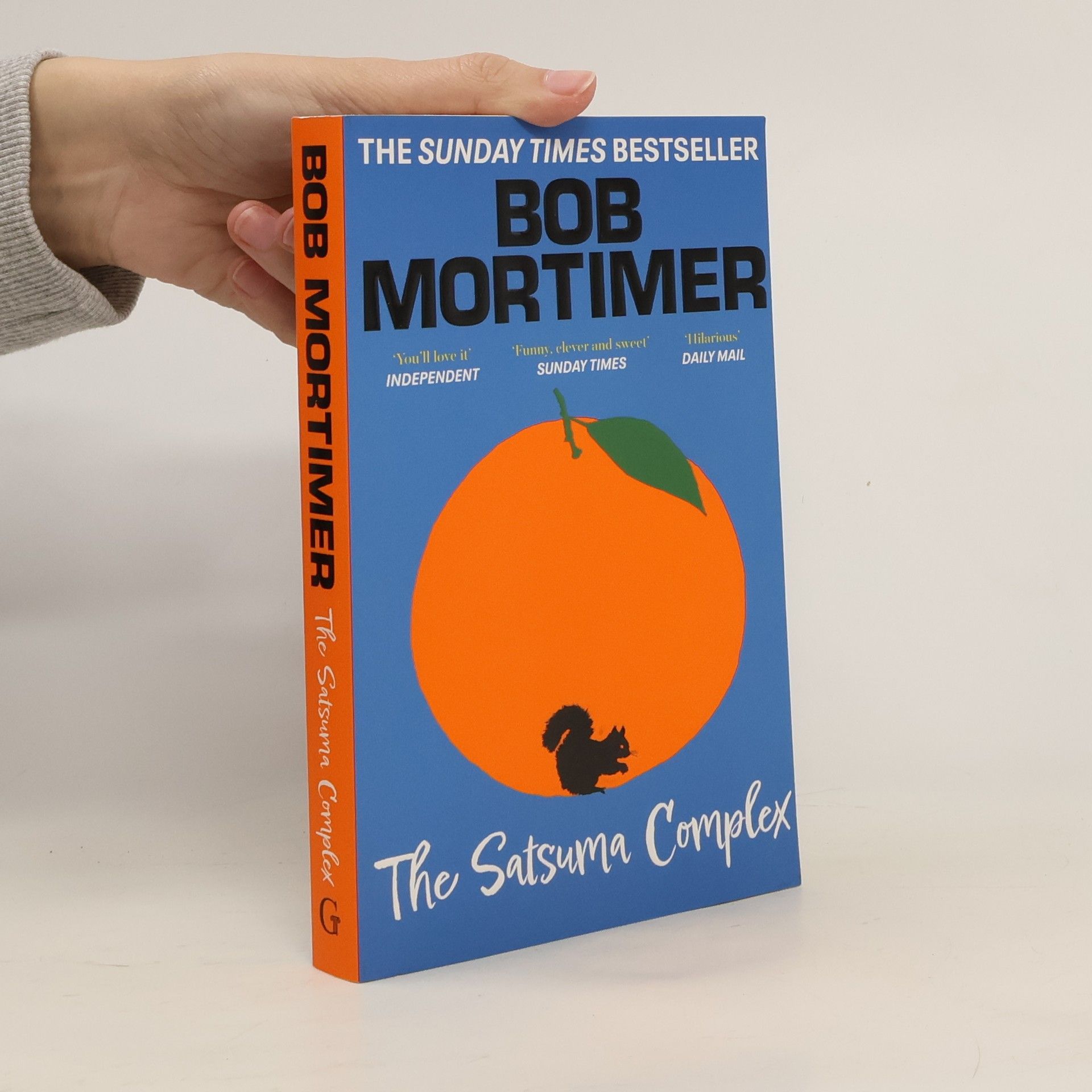 Bob Mortimer The Satsuma Complex