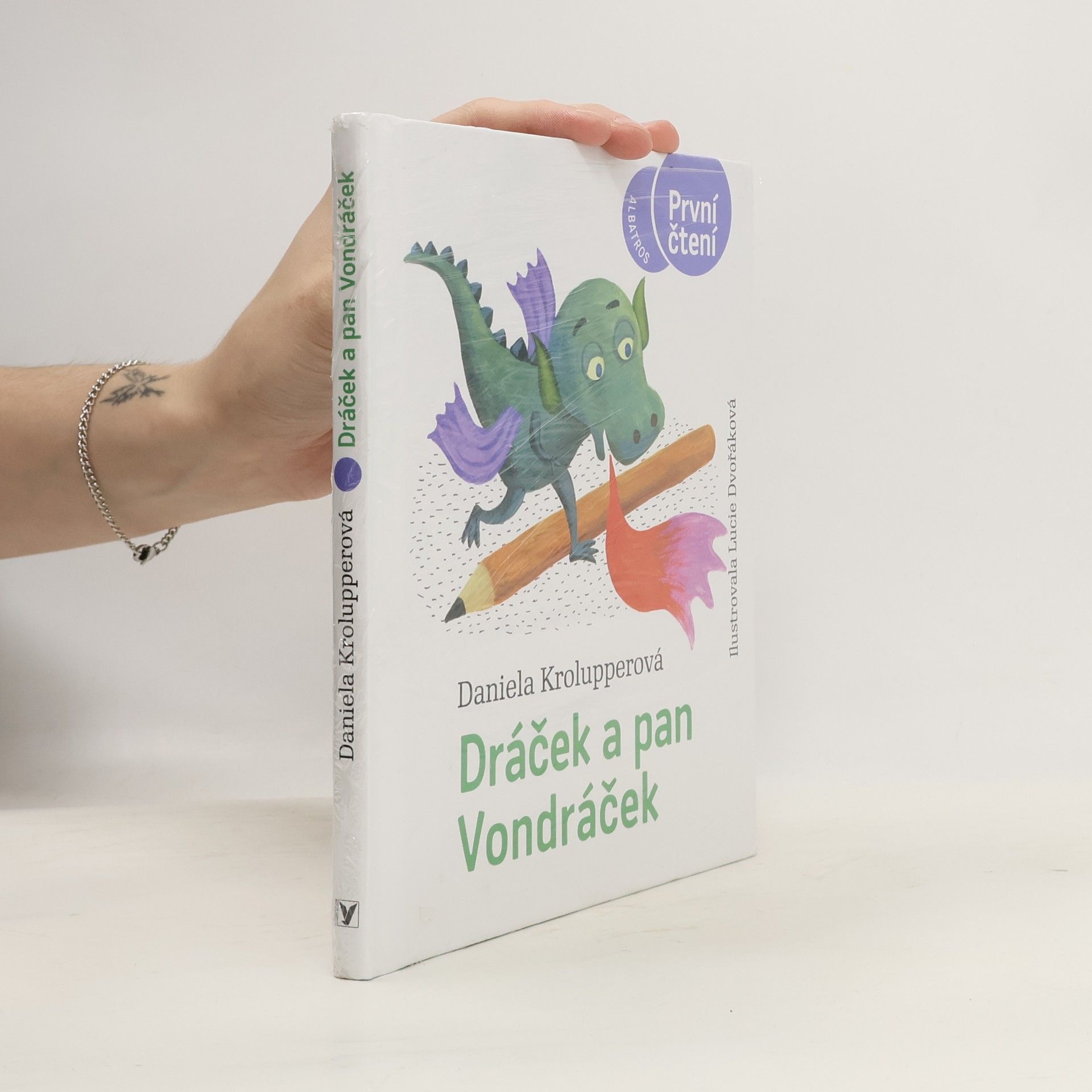 Daniela Krolupperová Dráček a pan Vondráček