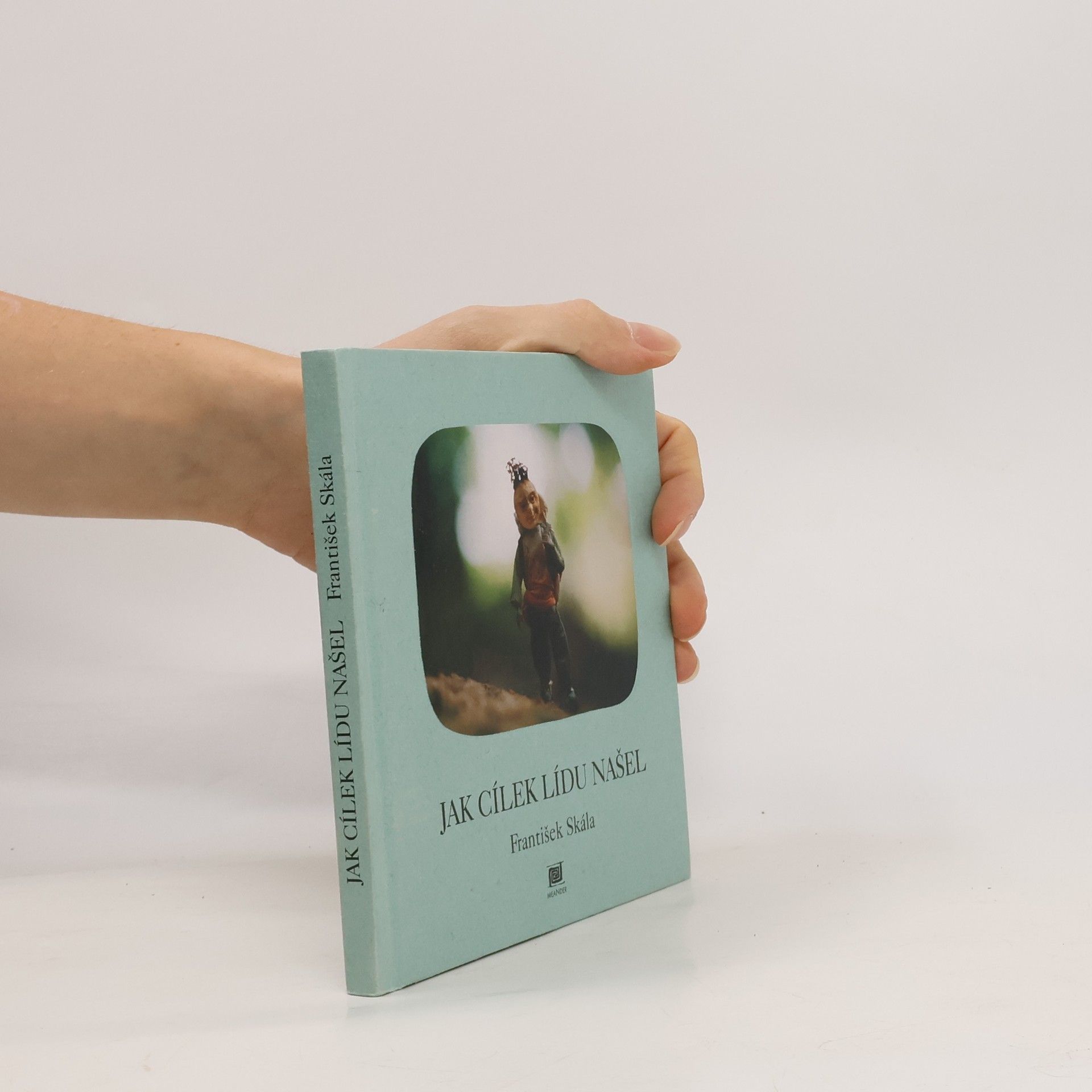 František Skála Jak Cílek Lídu našel