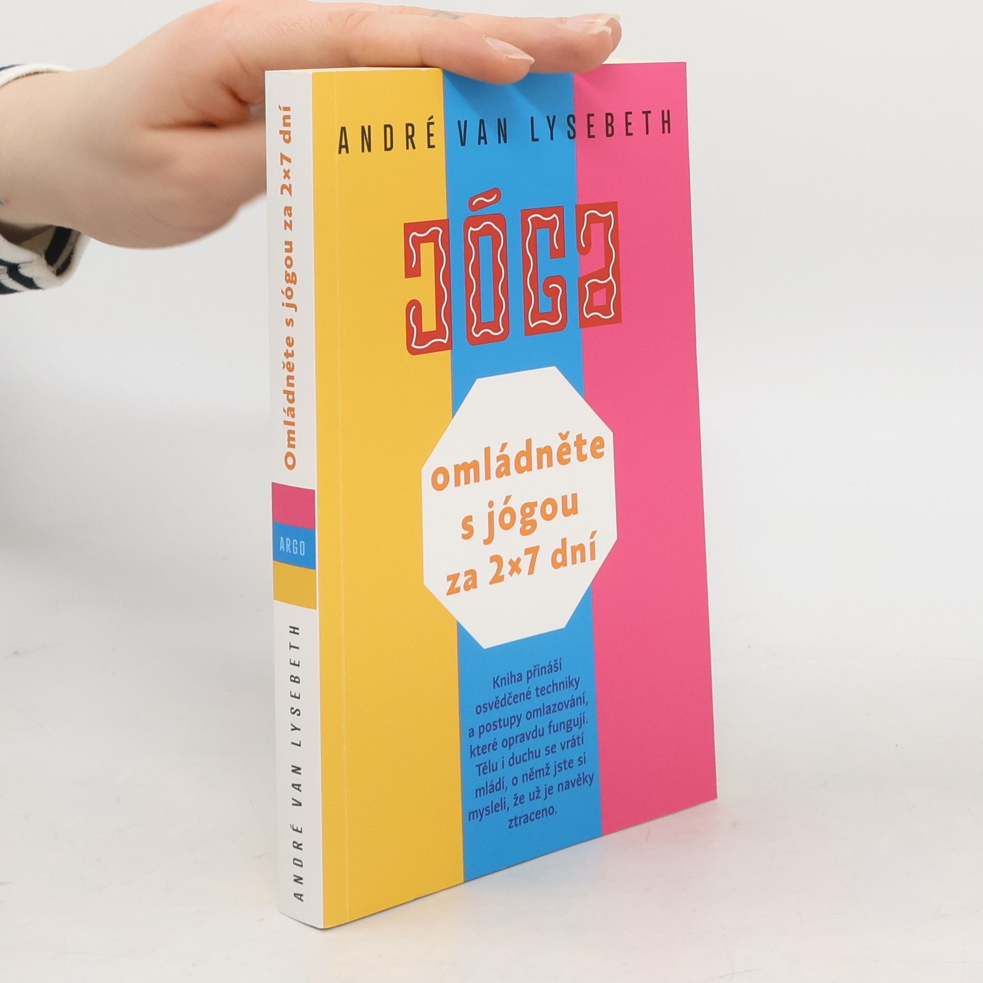 André van Lysebeth Omládněte s jógou za 2 x 7 dní