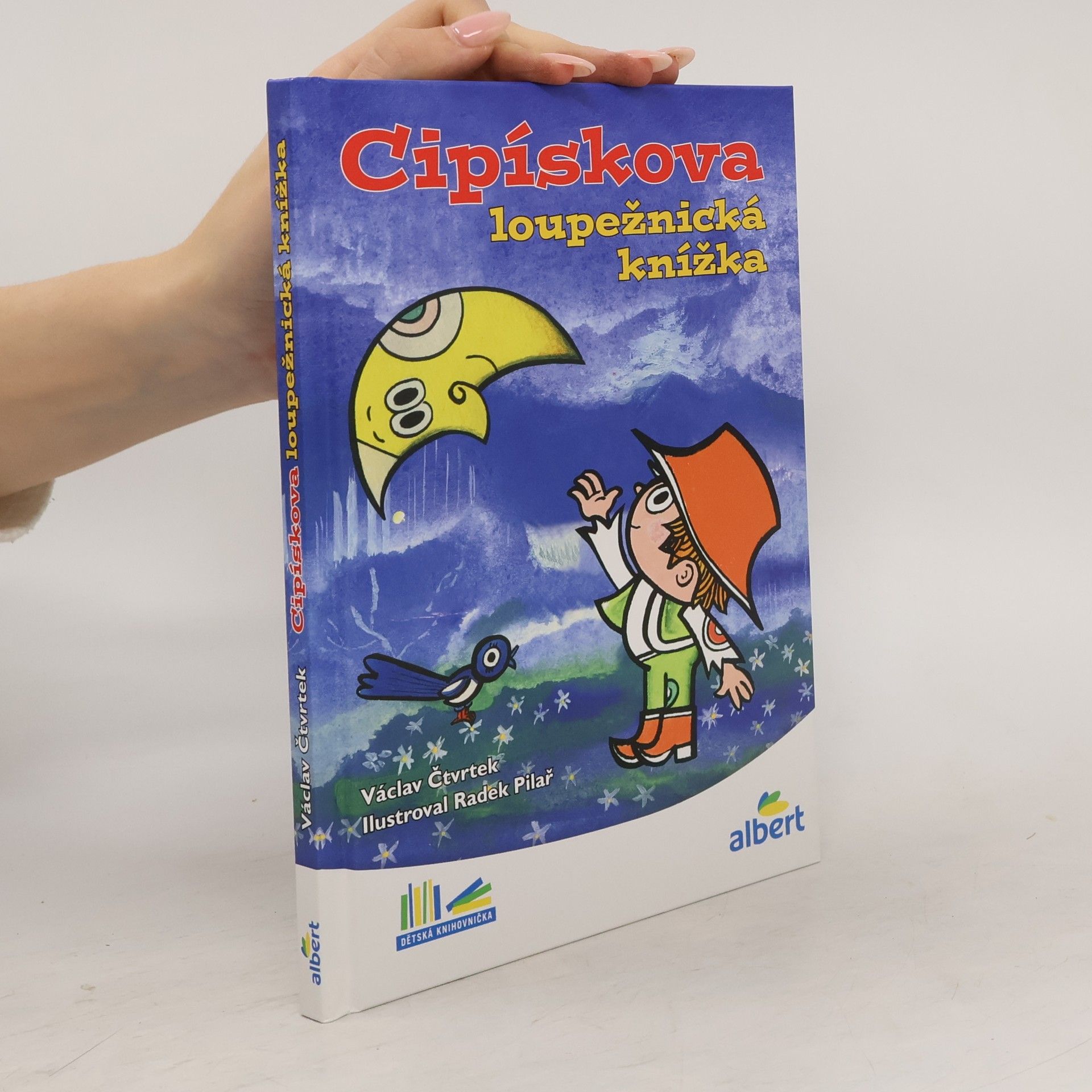 Václav Čtvrtek Cipískova loupežnická knížka