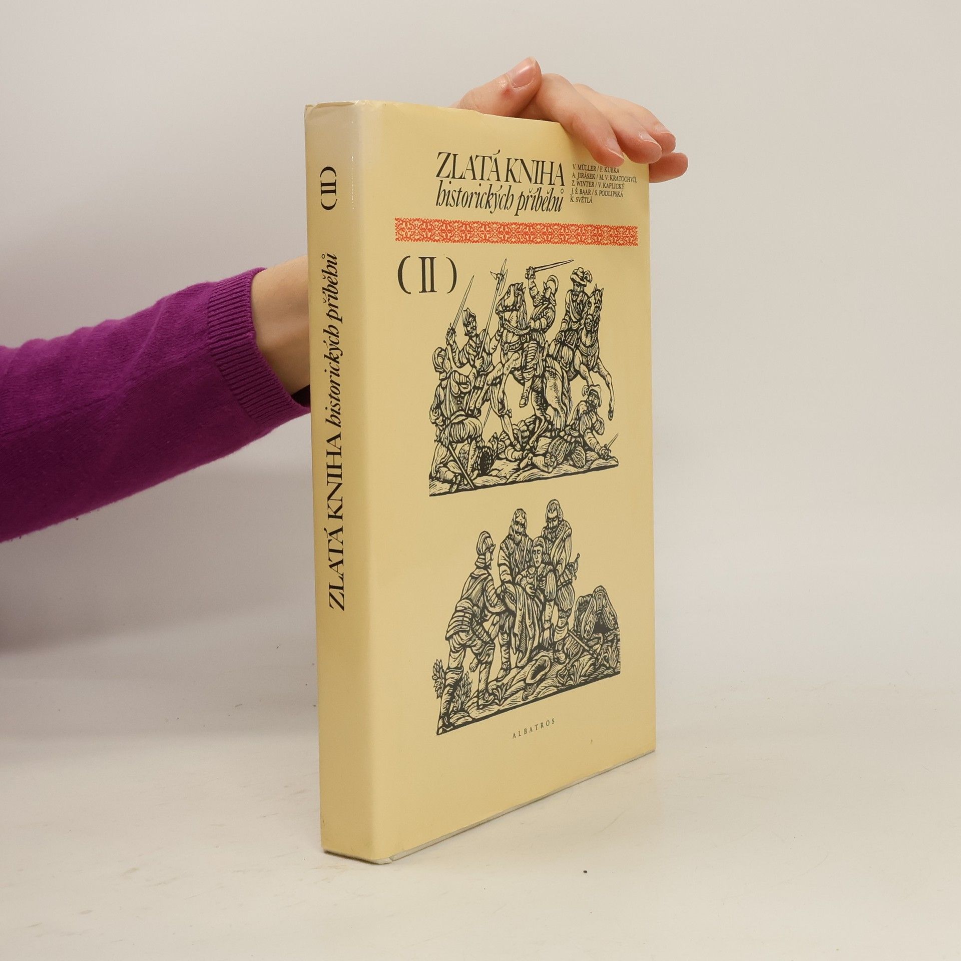 Kolektiv autorů Zlatá kniha historických příběhů II.