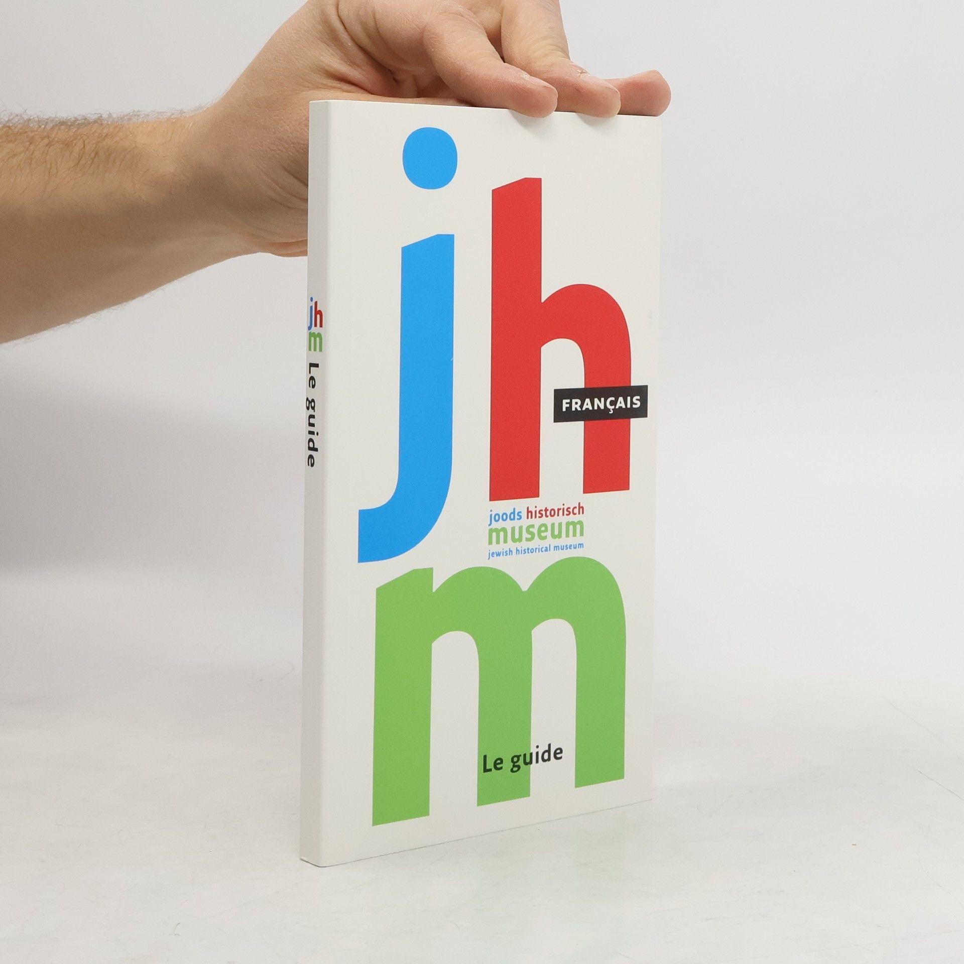 AA.VV. Joods historisch museum. Le guide