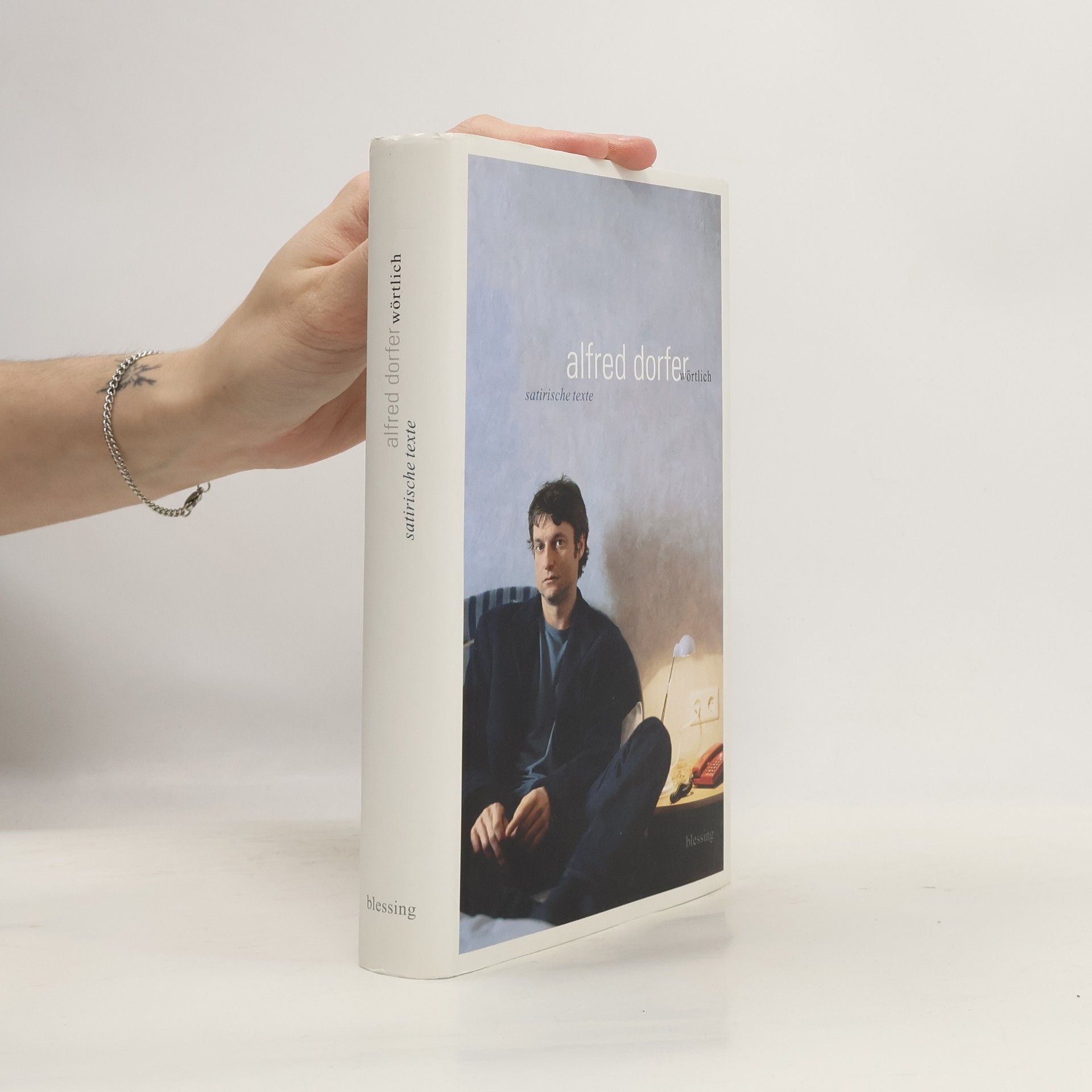 Alfred Dorfer Wörtlich