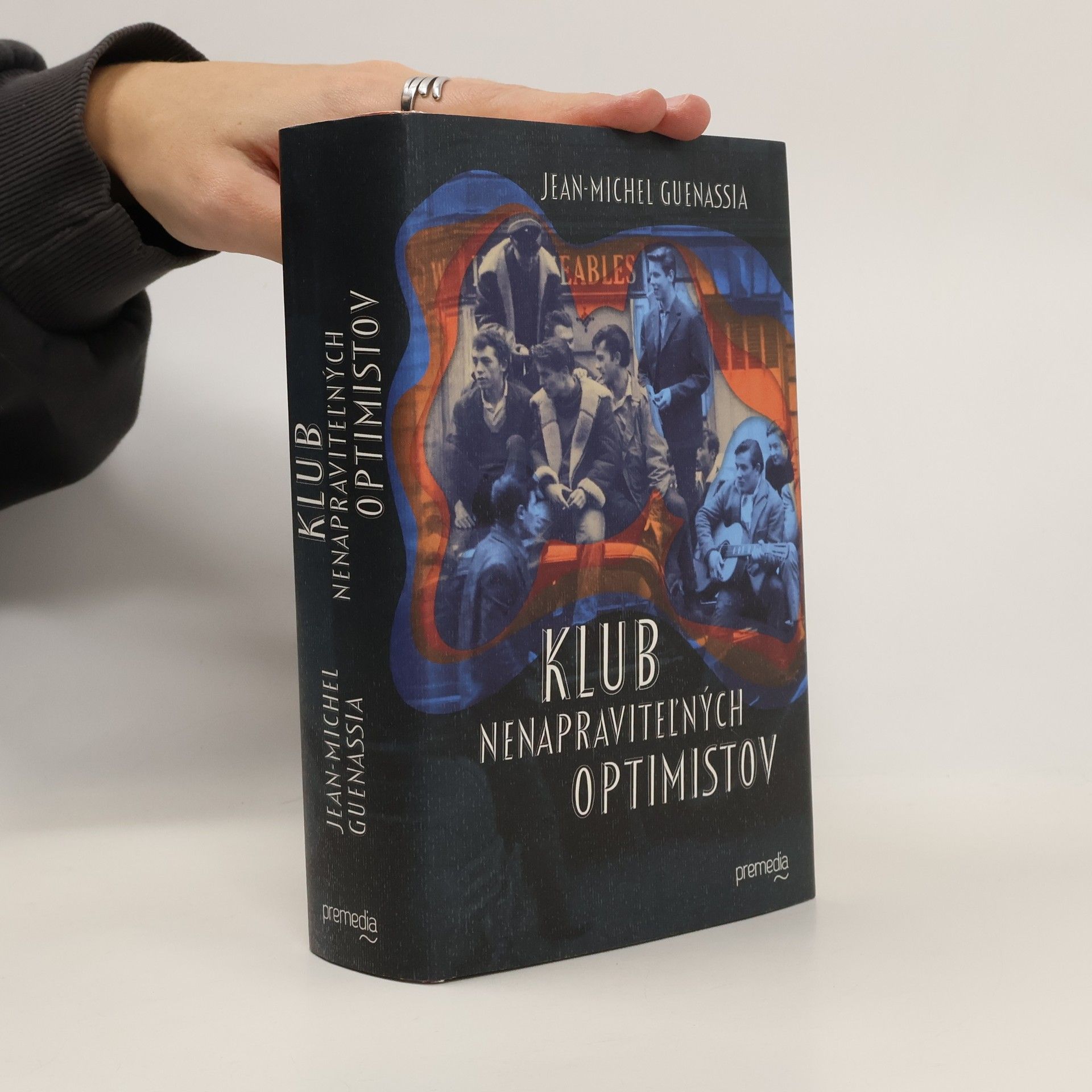 Jean Michel Guenassia Klub nenapraviteľných optimistov