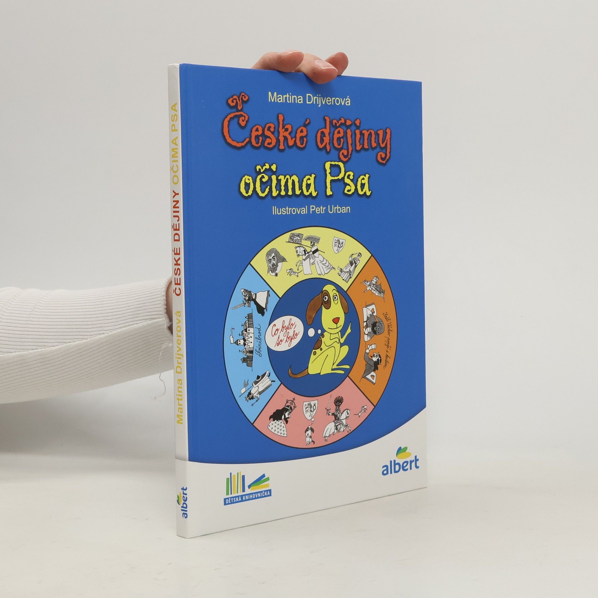 Martina Drijverová České dějiny očima Psa