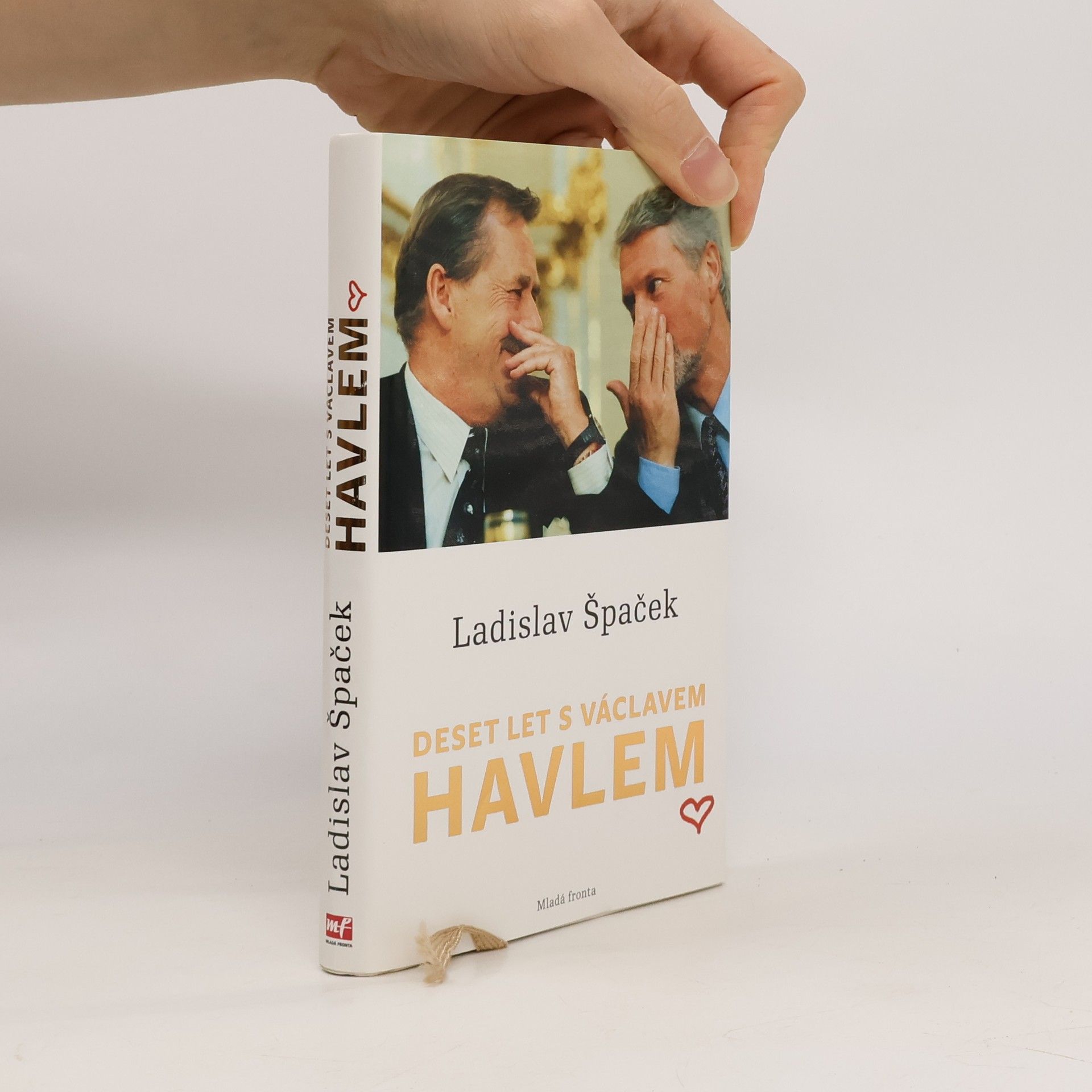 Ladislav Špaček Deset let s Václavem Havlem