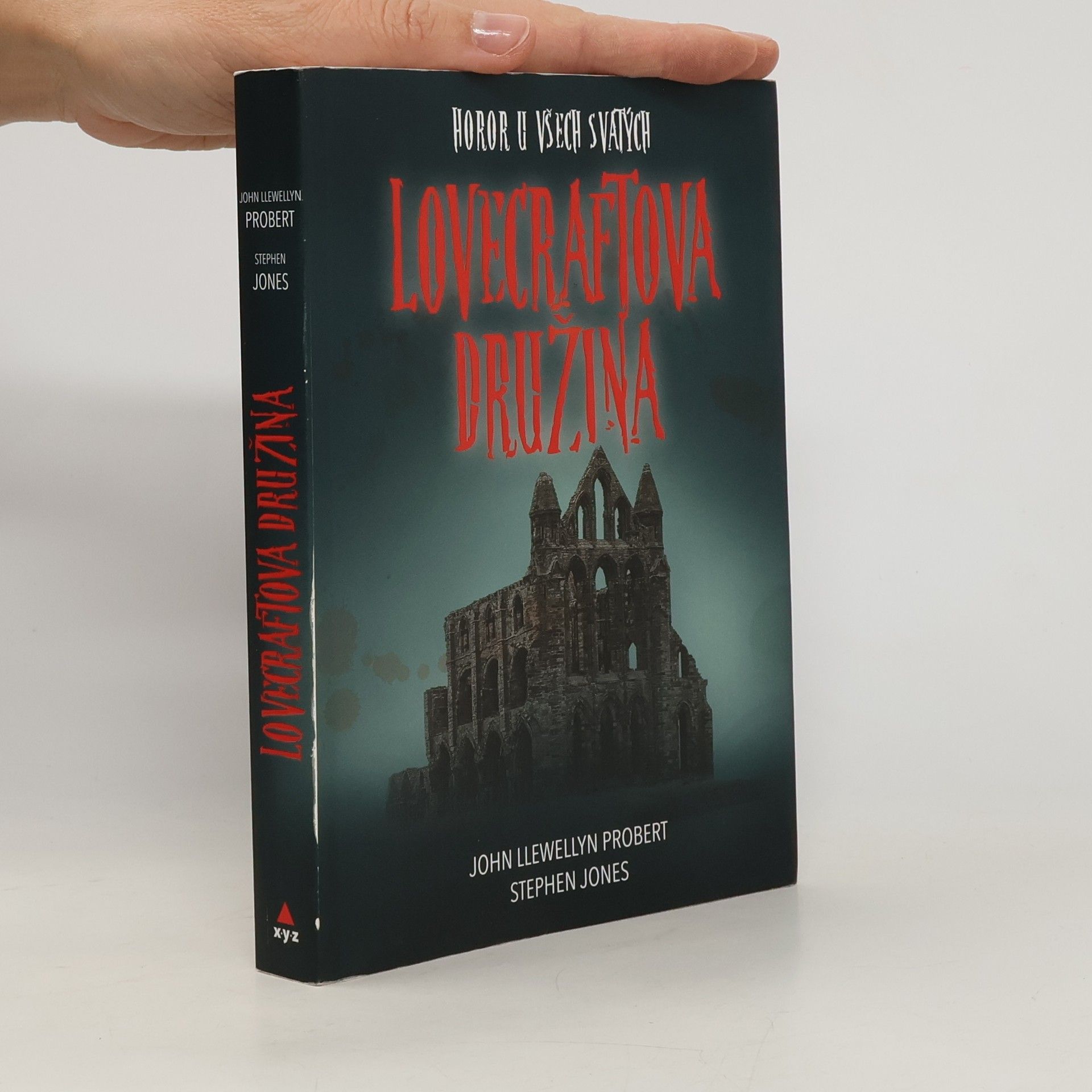 John Llewellyn Probert Lovecraftova družina : horor u Všech svatých