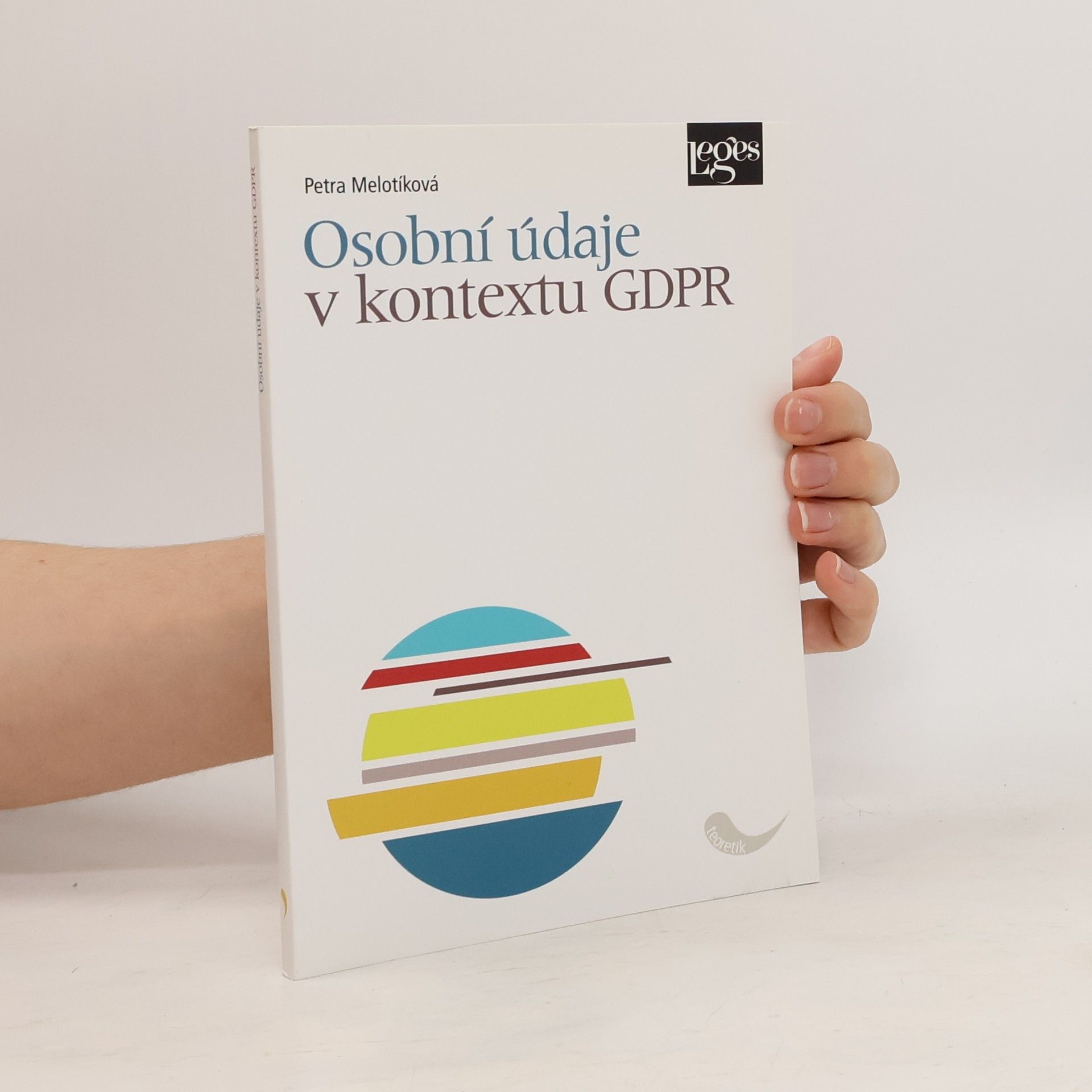 Petra Melotíková Osobní údaje v kontextu GDPR