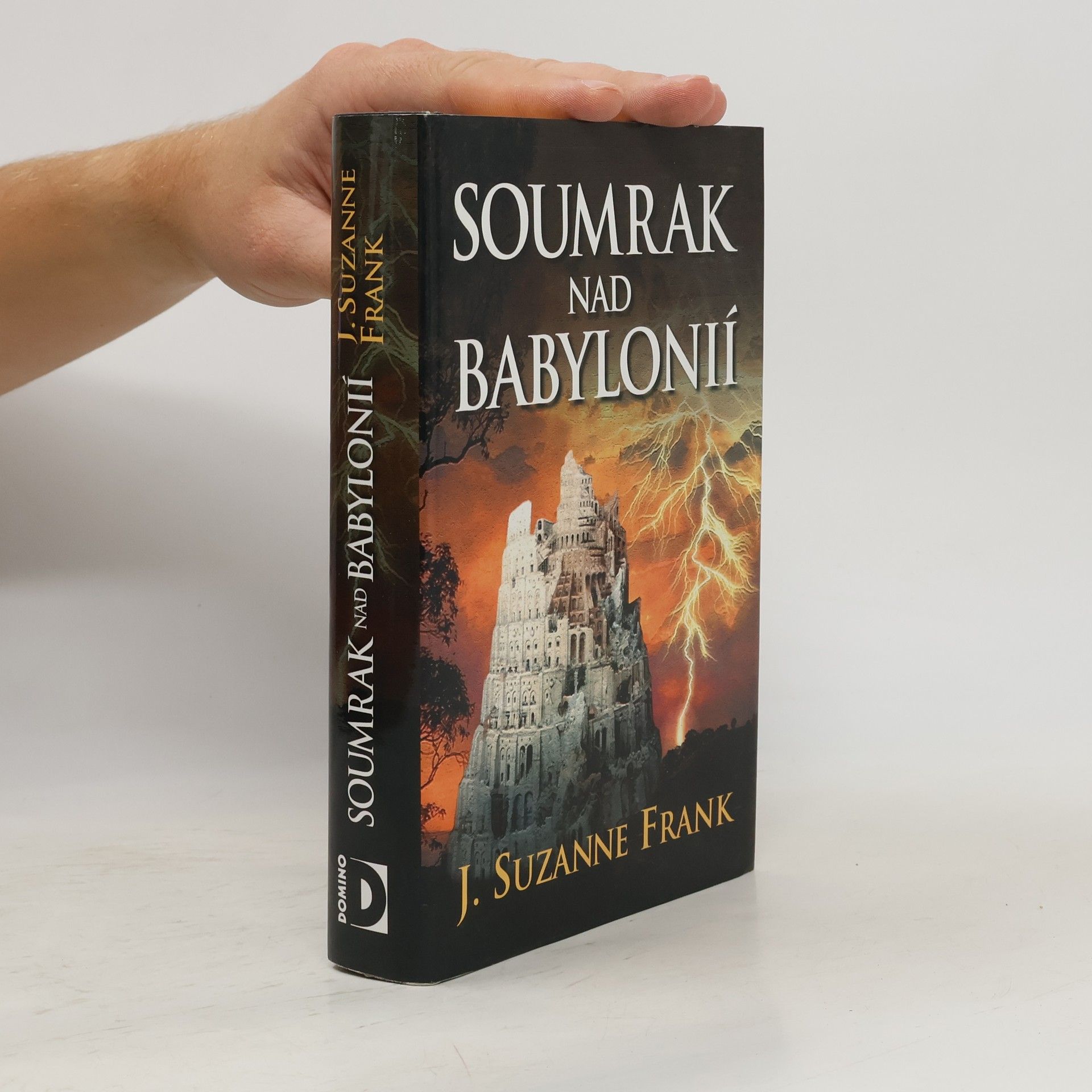 Suzanne Frank Soumrak nad Babylonií