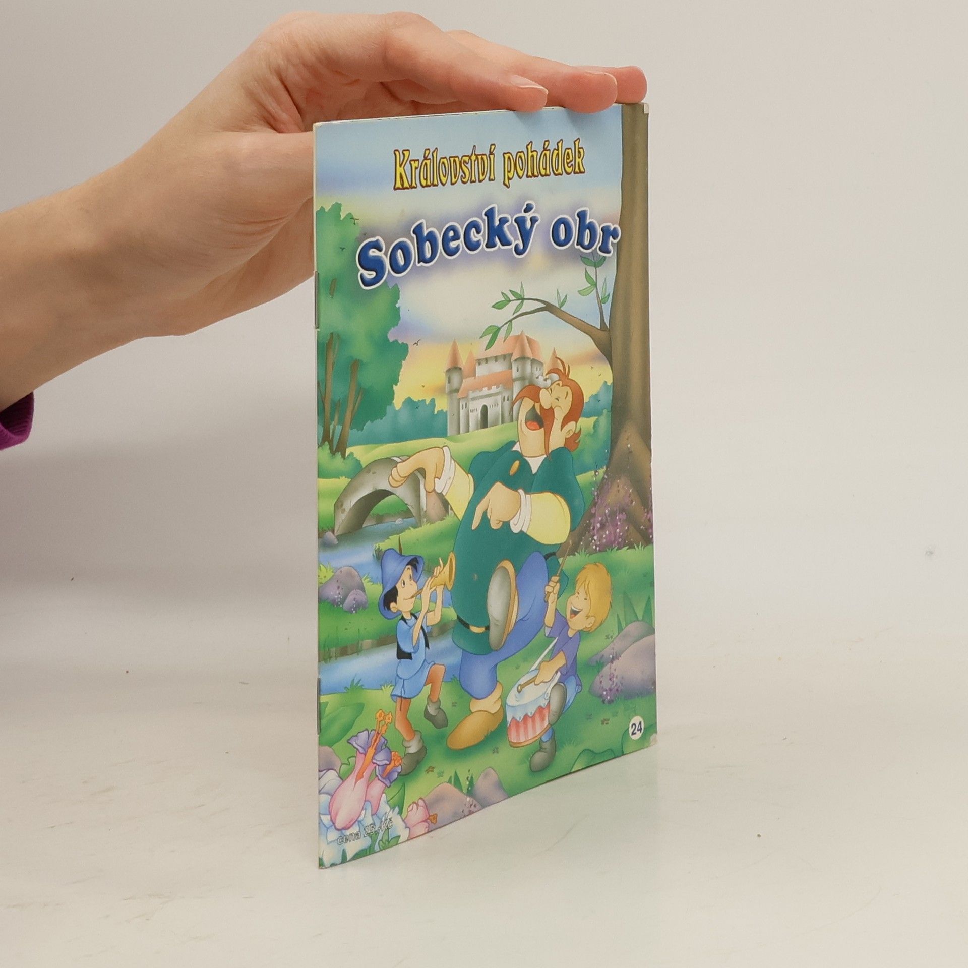 Autorenkollektiv Království pohádek 24. Sobecký obr
