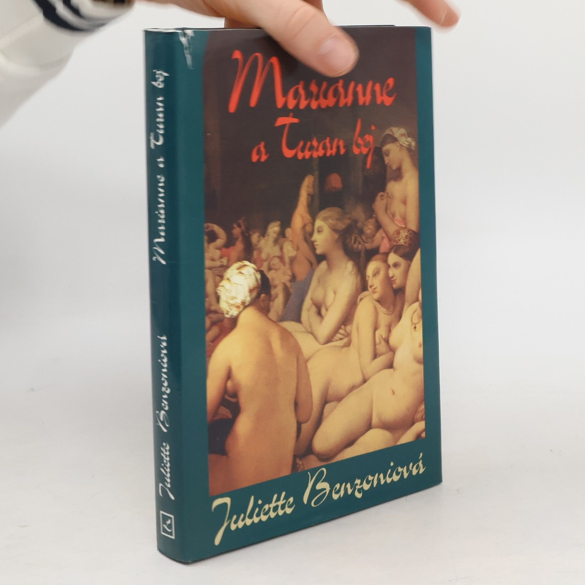 Juliette Benzoniová Marianne a Turan bej