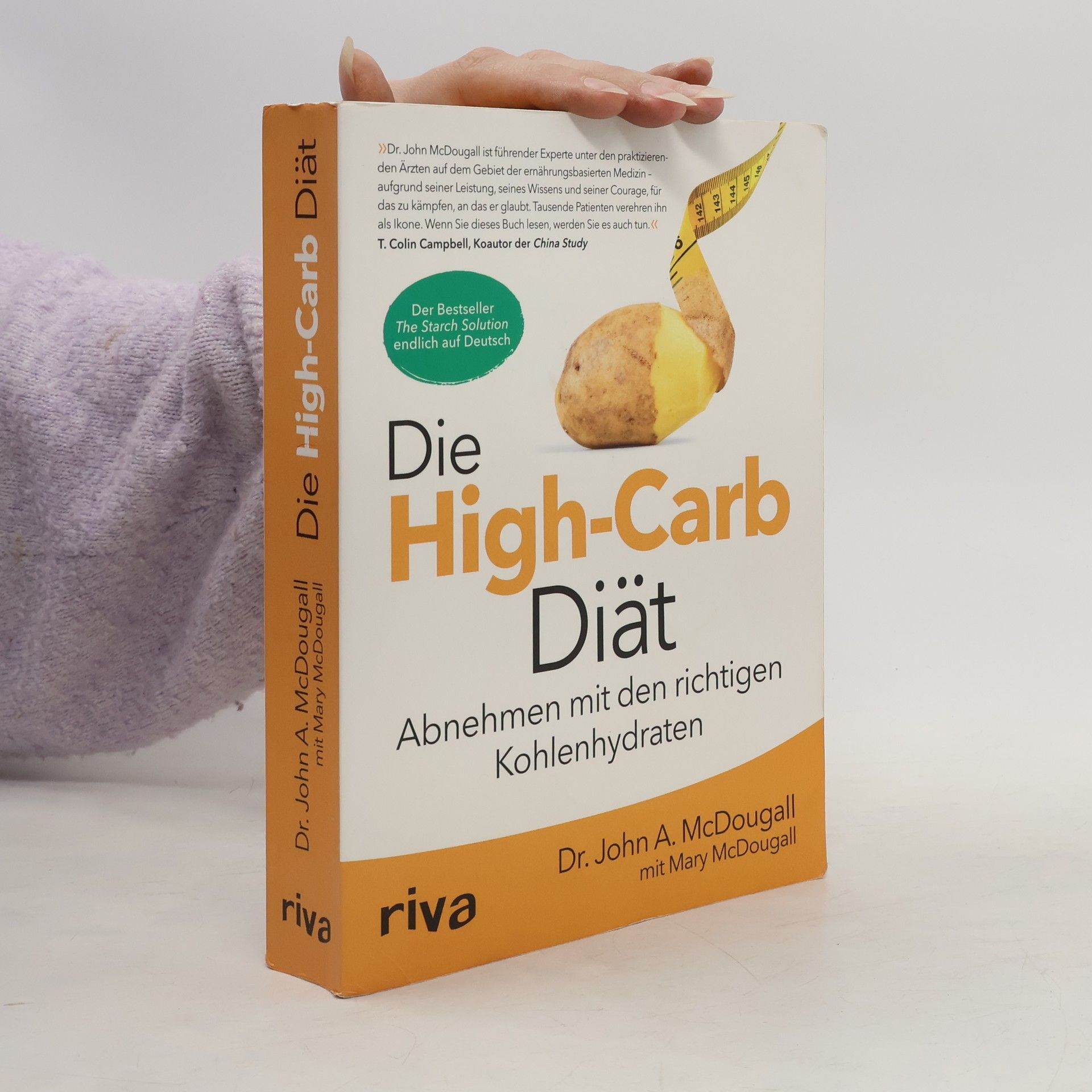 John A. McDougall Die High-Carb-Diät