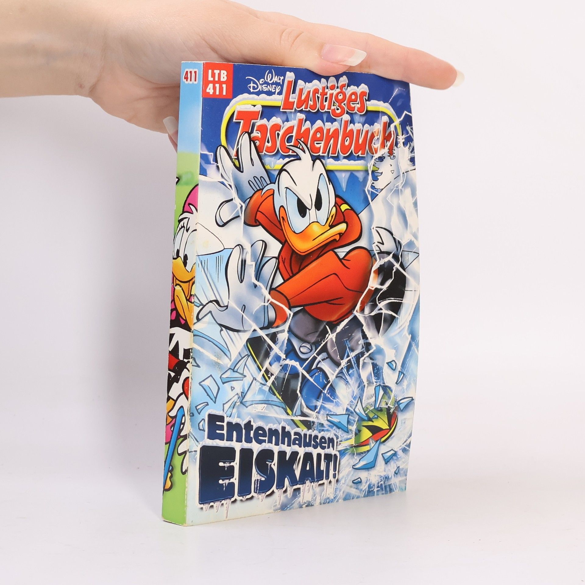 Walt Disney Lustiges Taschenbuch 411. Entenhausen Eiskalt!
