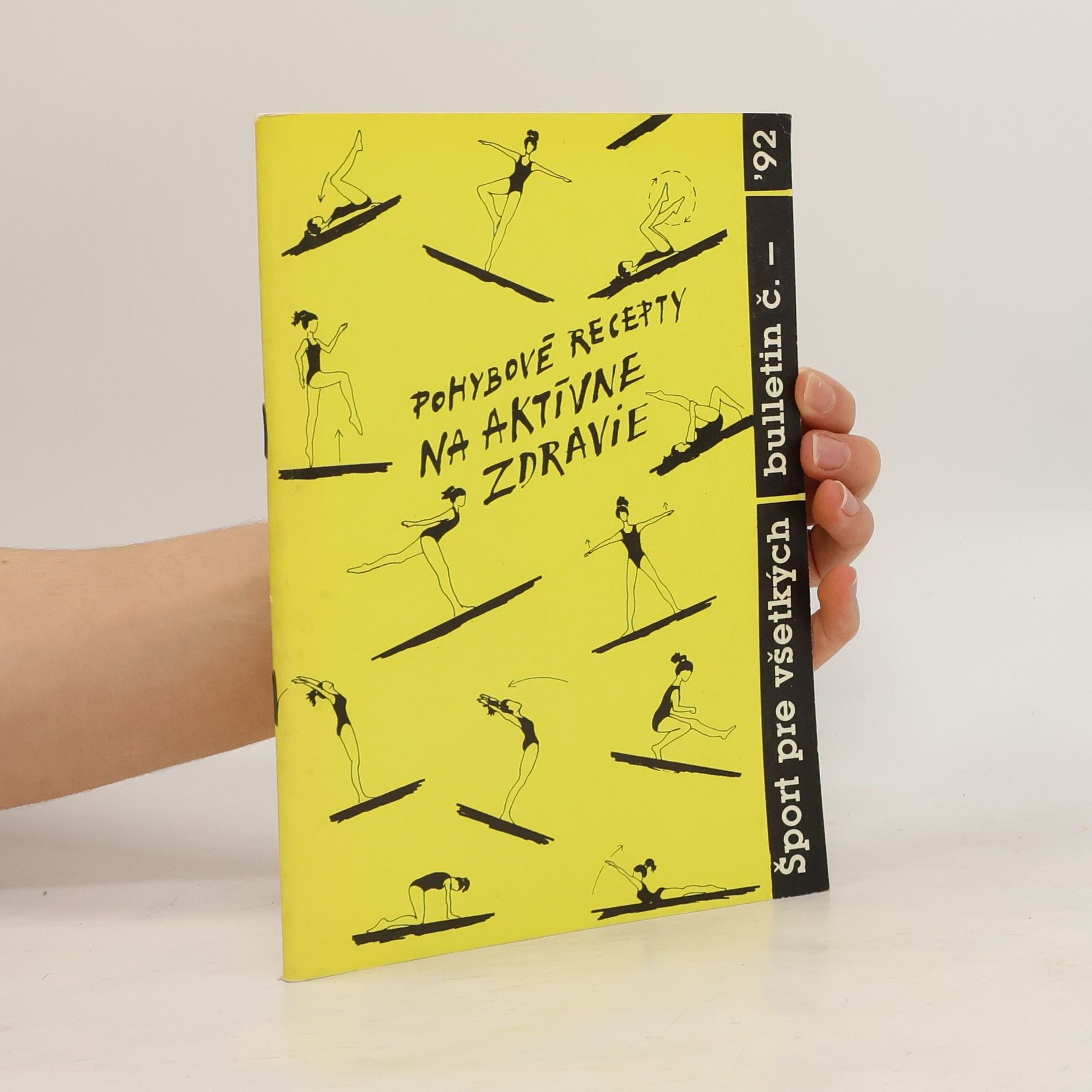 Kolektív autorov Pohybové recepty na aktívne zdravie