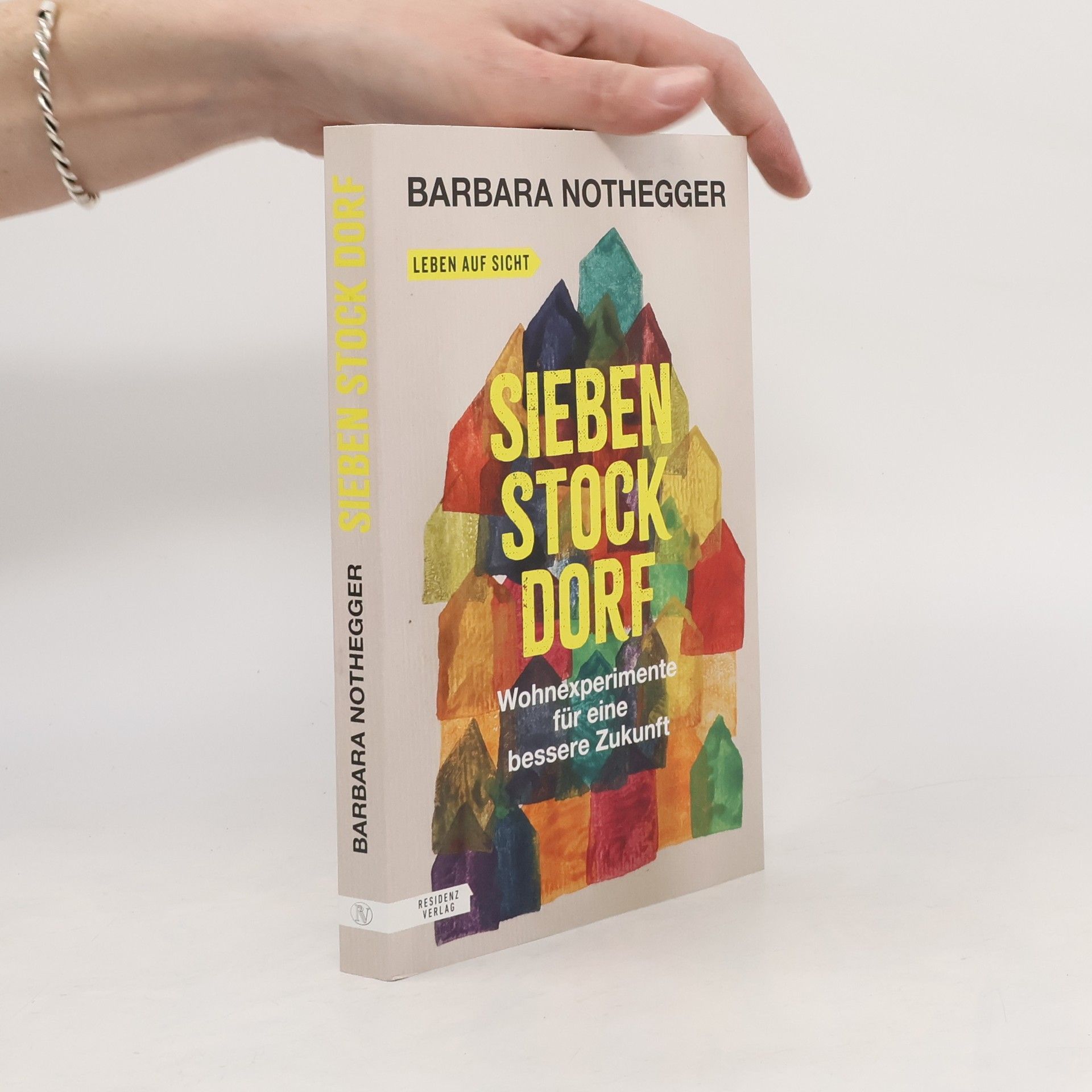 Barbara Nothegger Sieben Stock Dorf