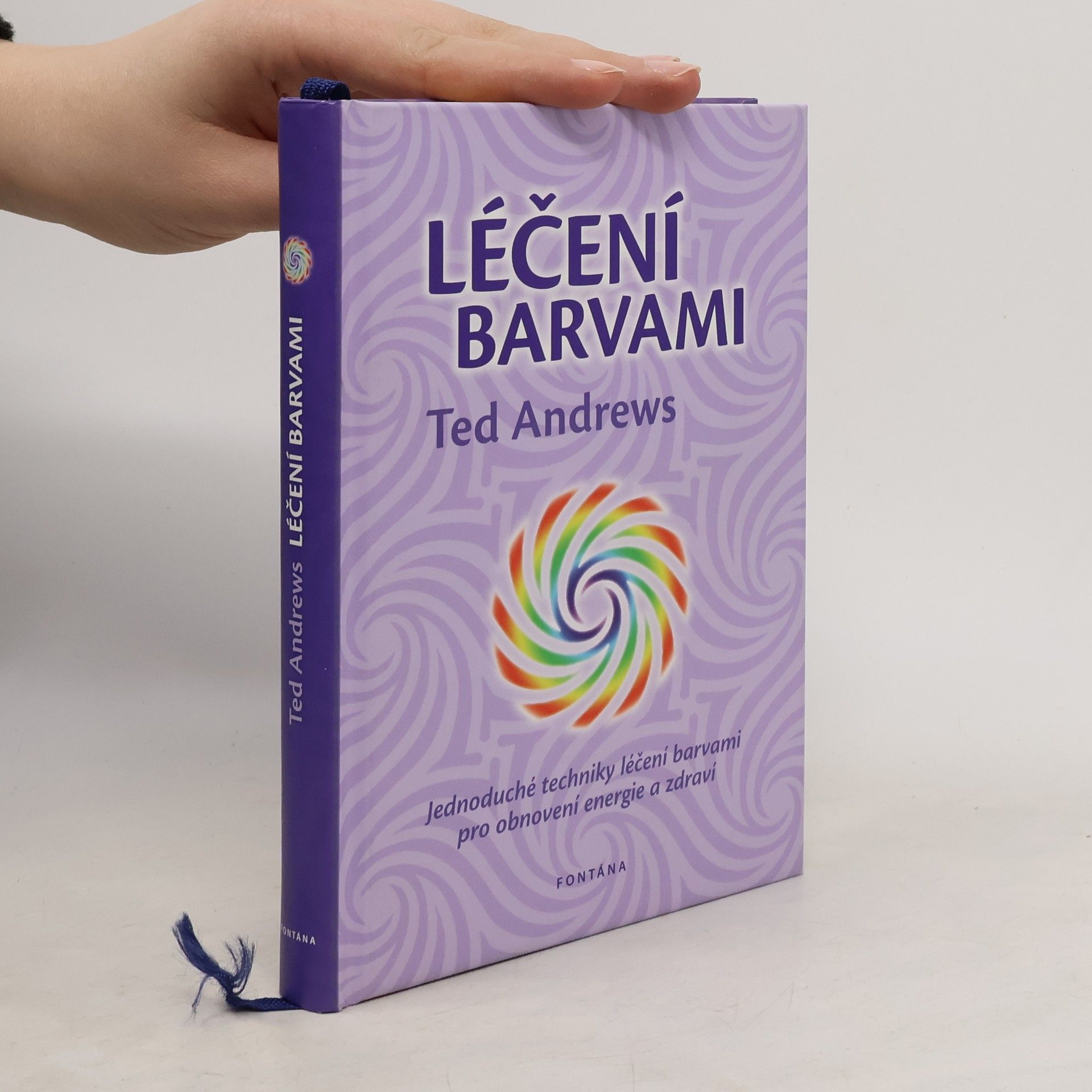 Ted Andrews Léčení barvami