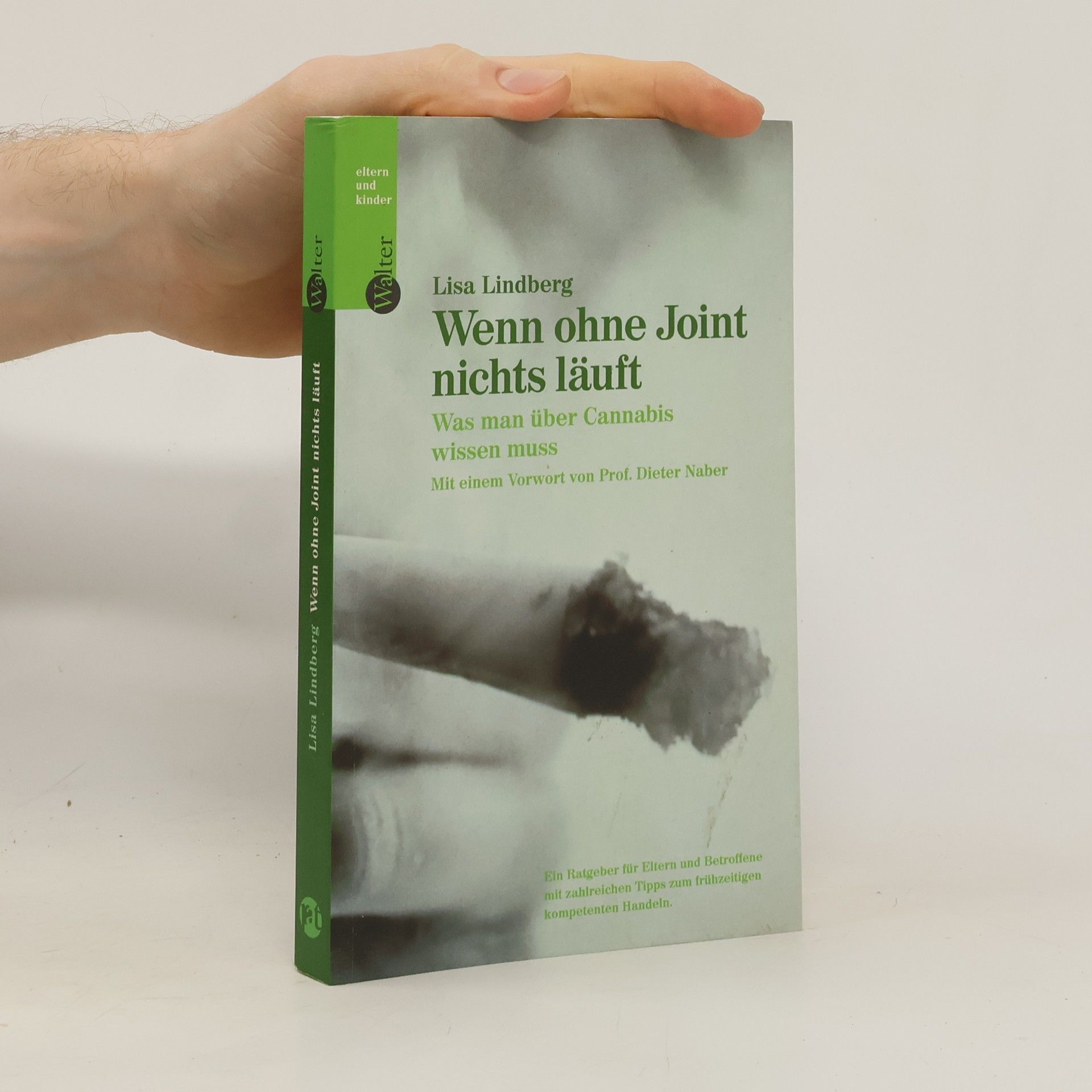 Wenn ohne Joint nichts läuft