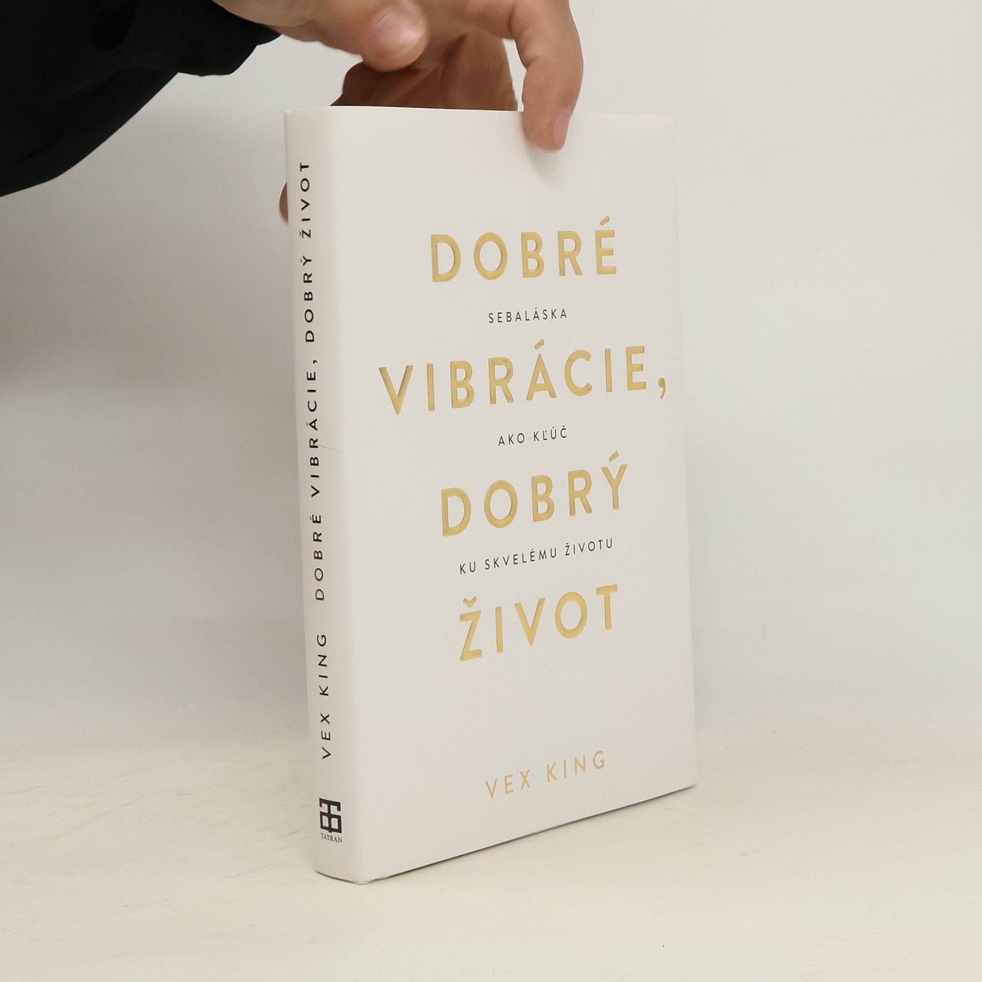 Vex King Dobré vibrácie, dobrý život