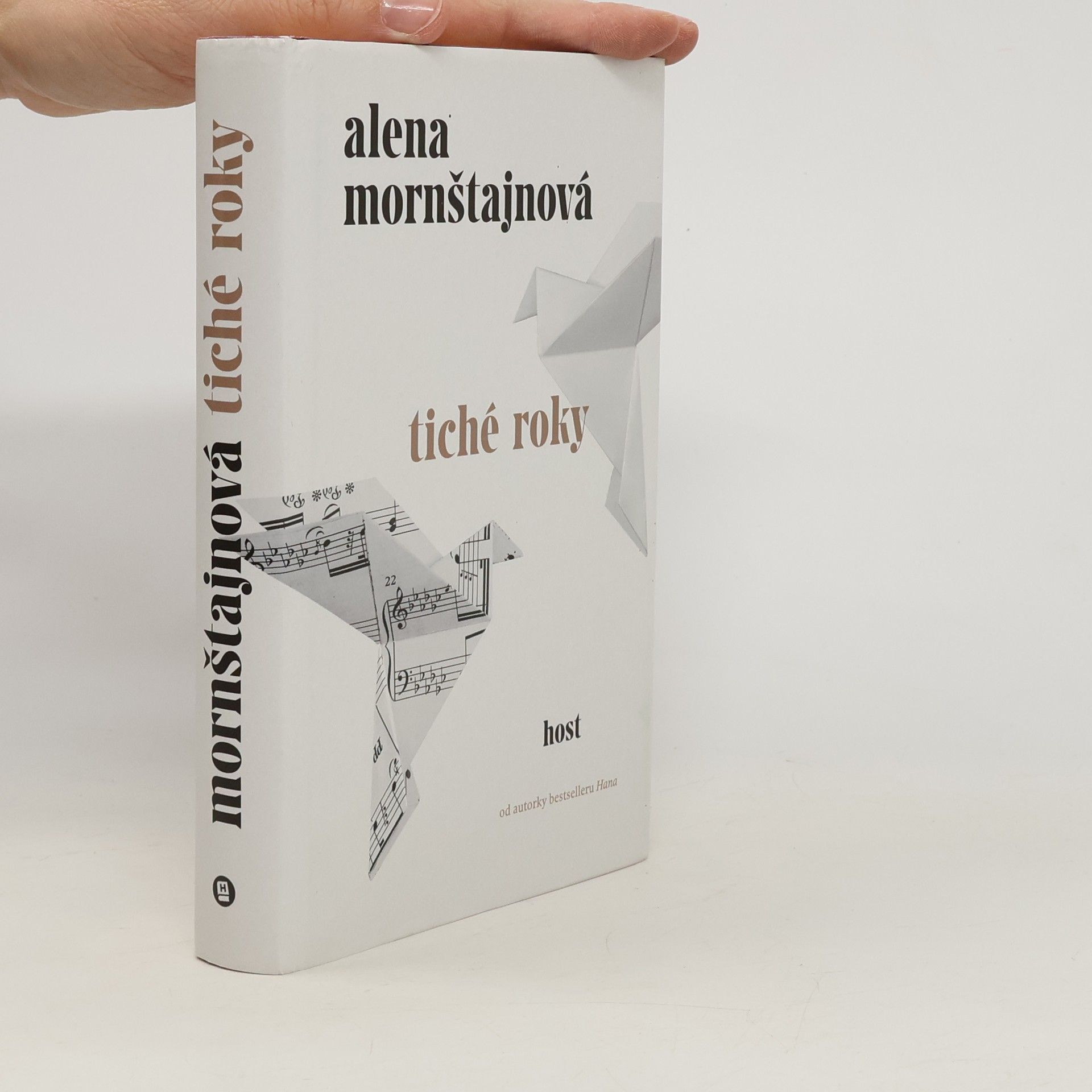 Alena Mornštajnová Tiché roky